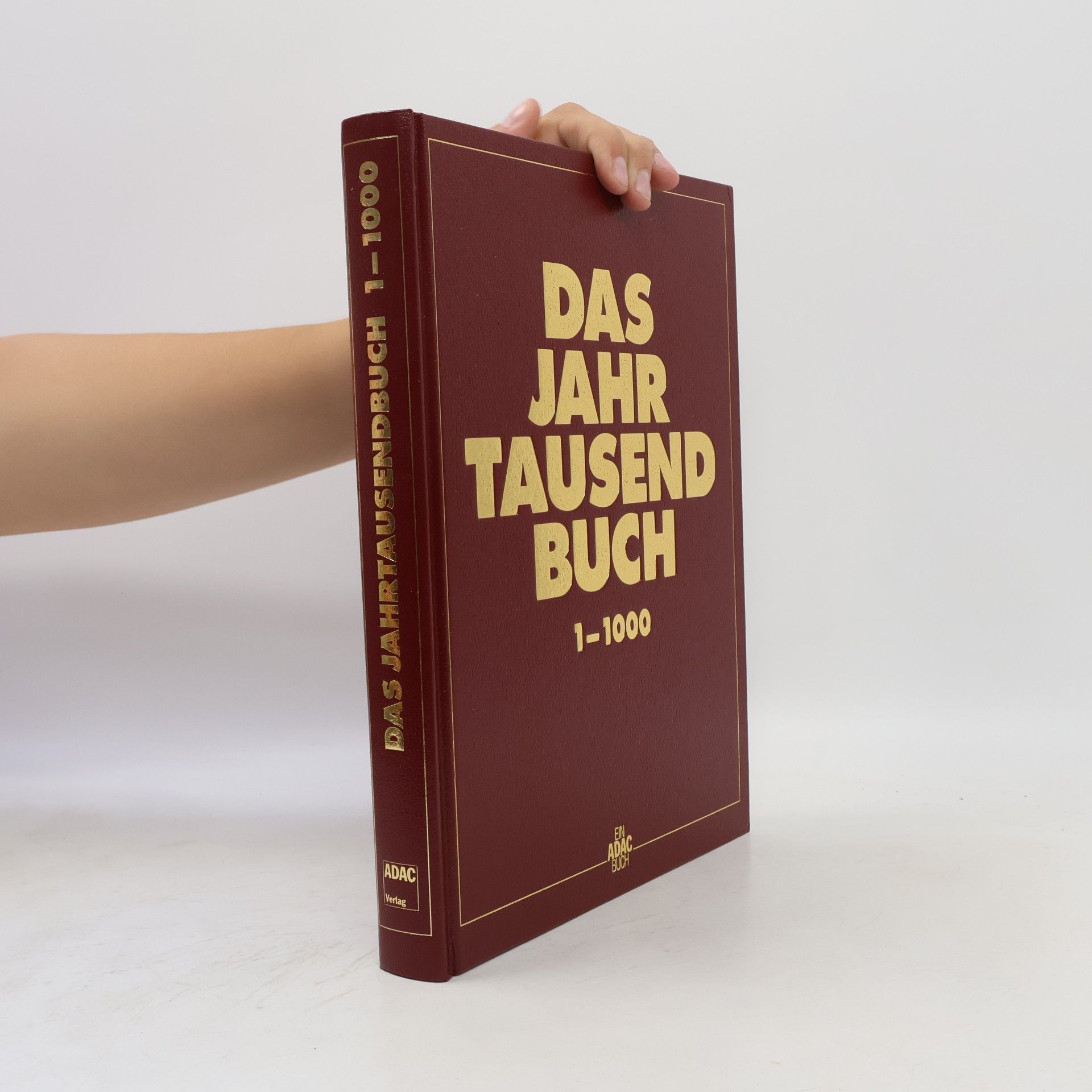 Andreas Schimkus Das Jahrtausendbuch 1-1000