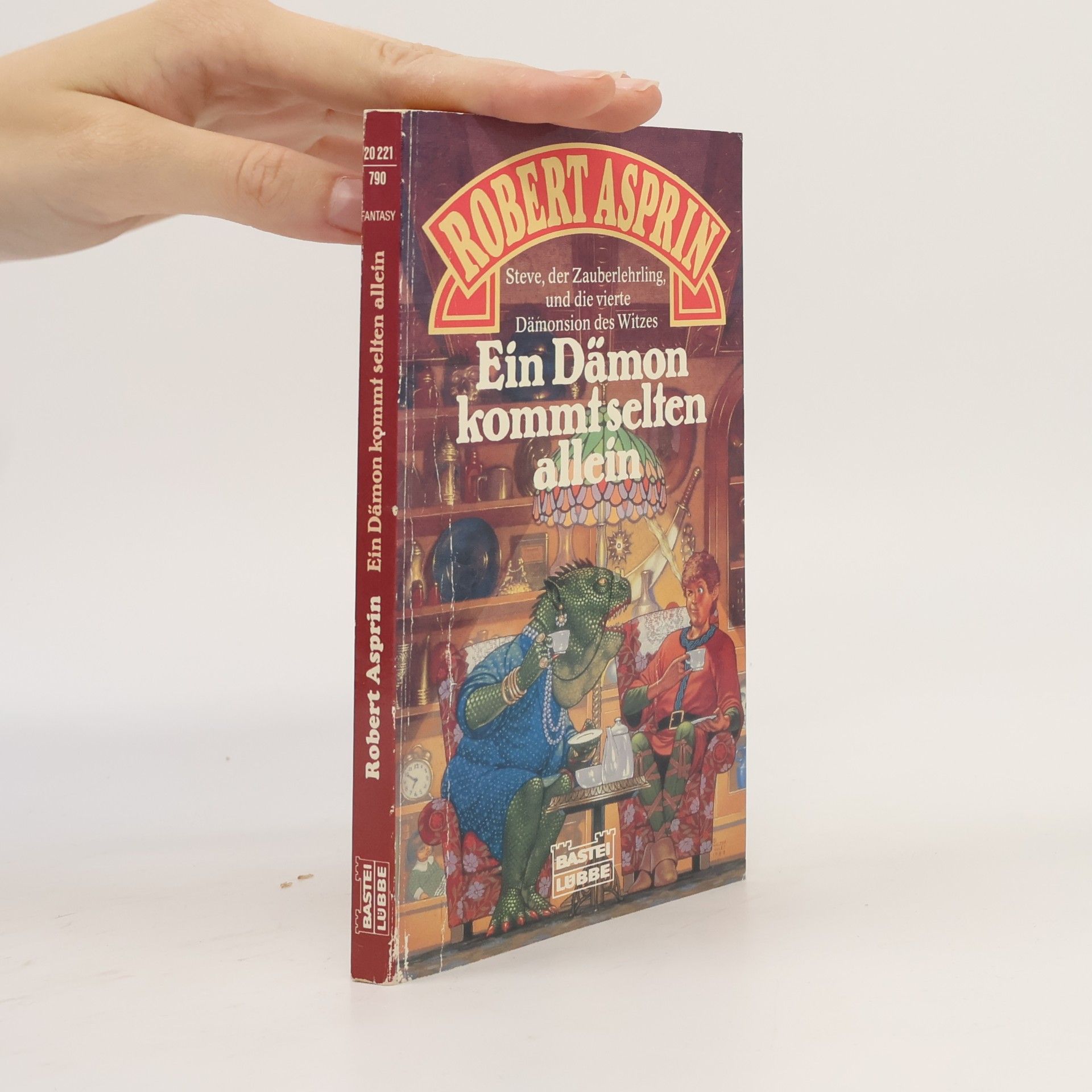 Robert Lynn Asprin Ein Dämon kommt selten allein: Fantasy-Roman