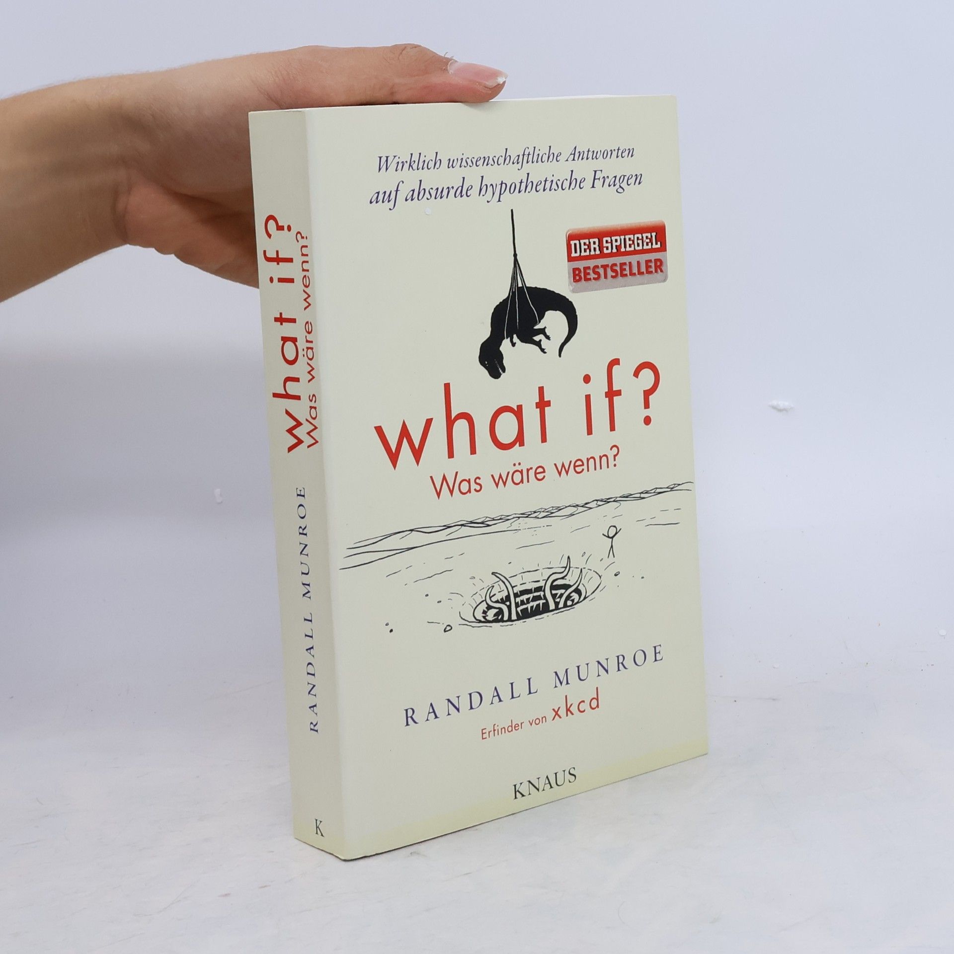 Randall Munroe What if? = Was wäre wenn?