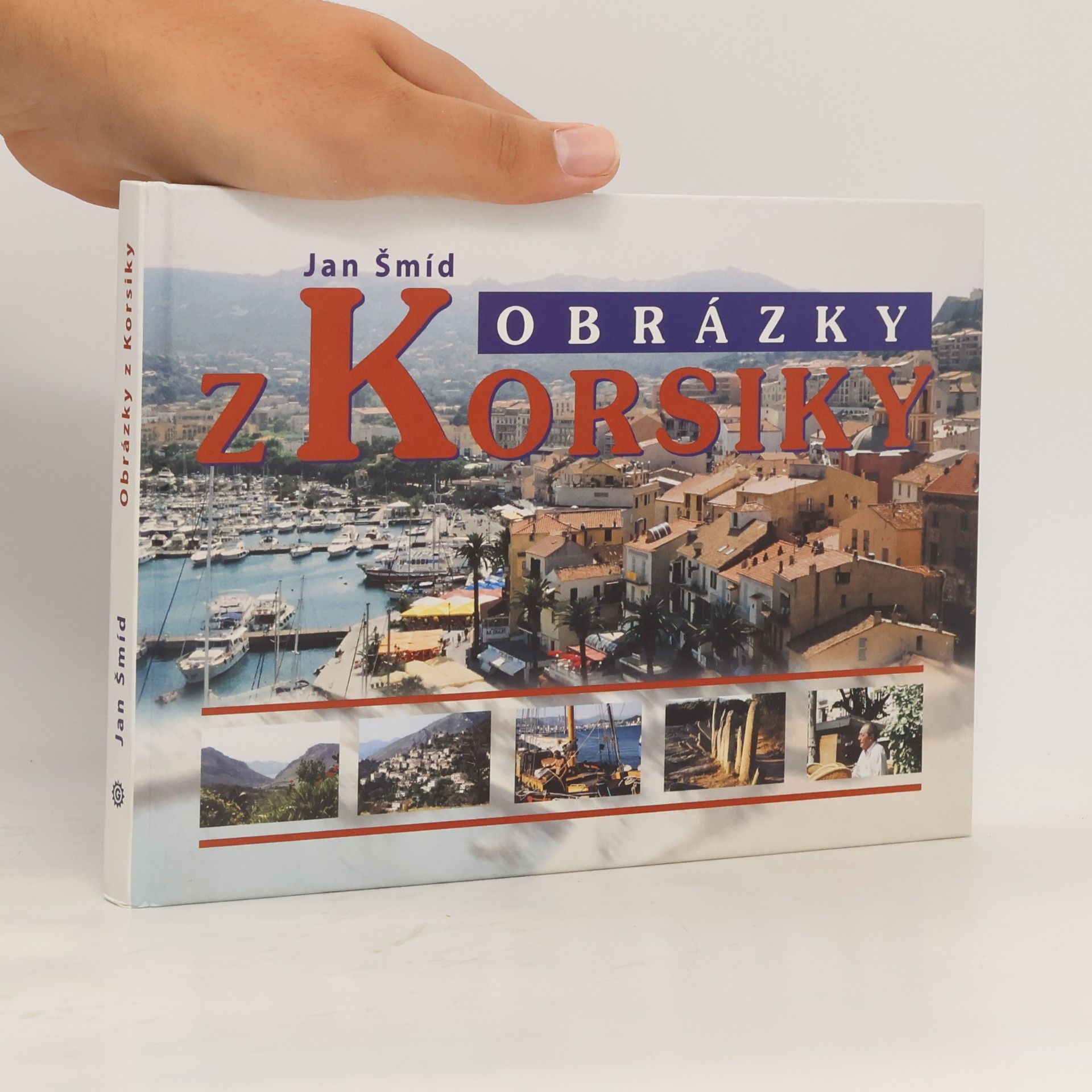 Jan Šmíd Obrázky z Korsiky