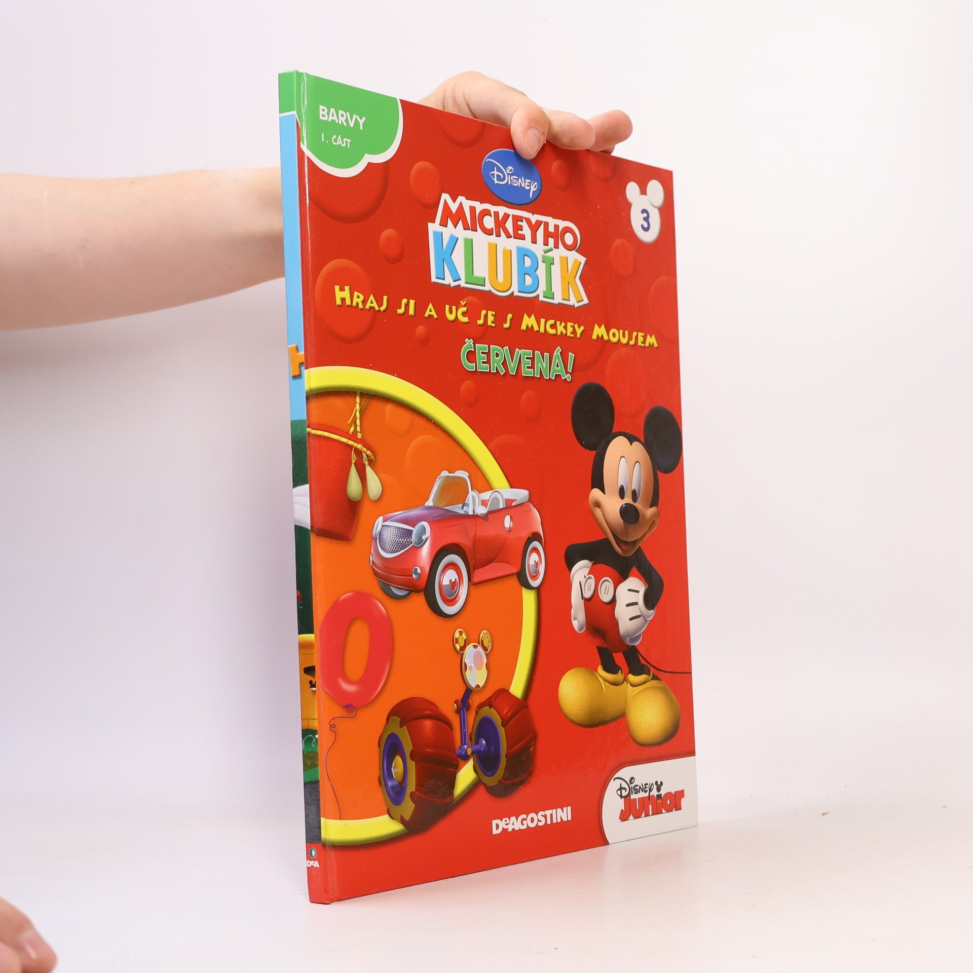 Various authors Mickeyho Klubík. Hraj si a uč se s Mickey Mousem 3. Červená!