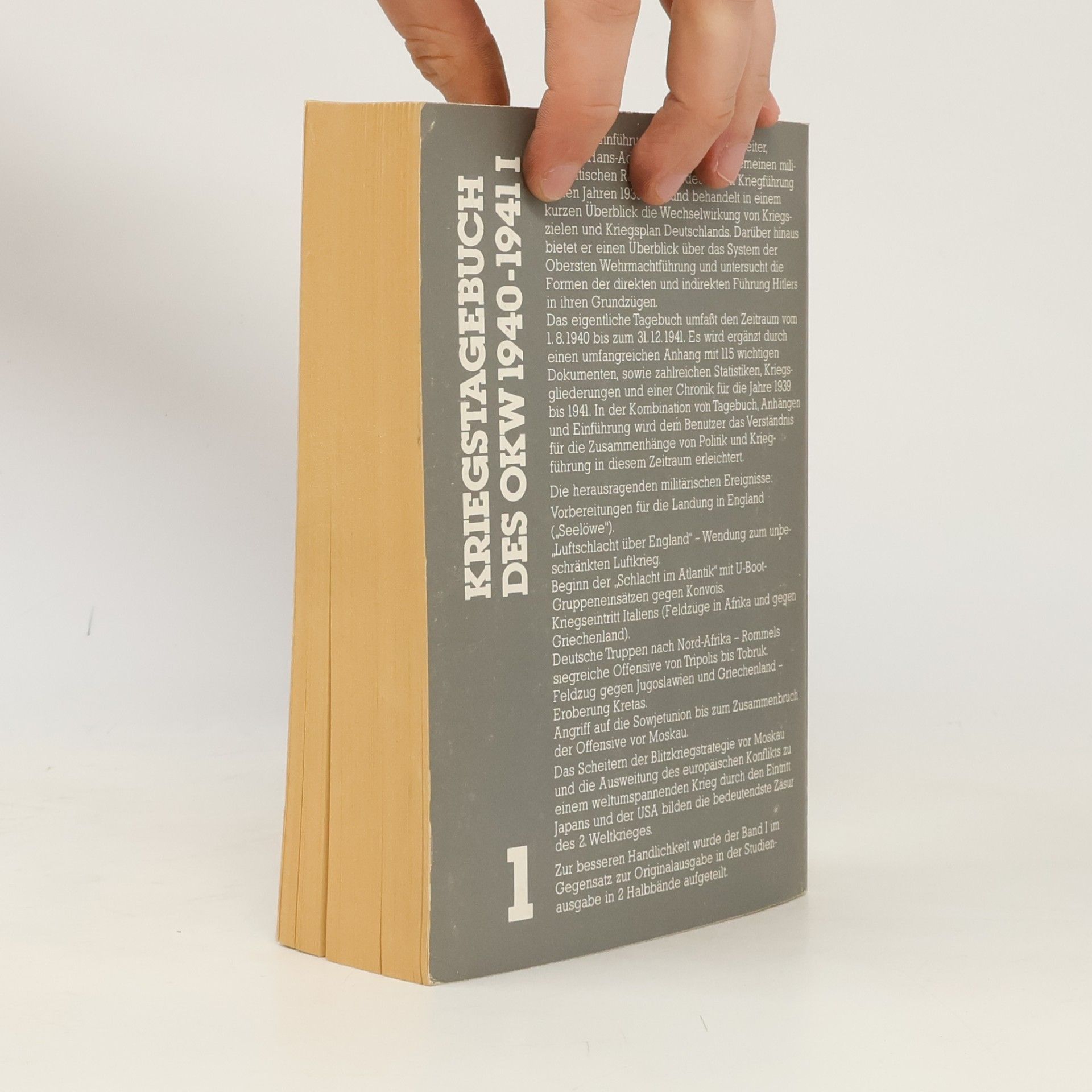 Percy Ernst Schramm Kriegstagebuch des Oberkommandos der Wehrmacht (Wehrmachtführungsstab) 1940-1941, 1. - Teilband I.