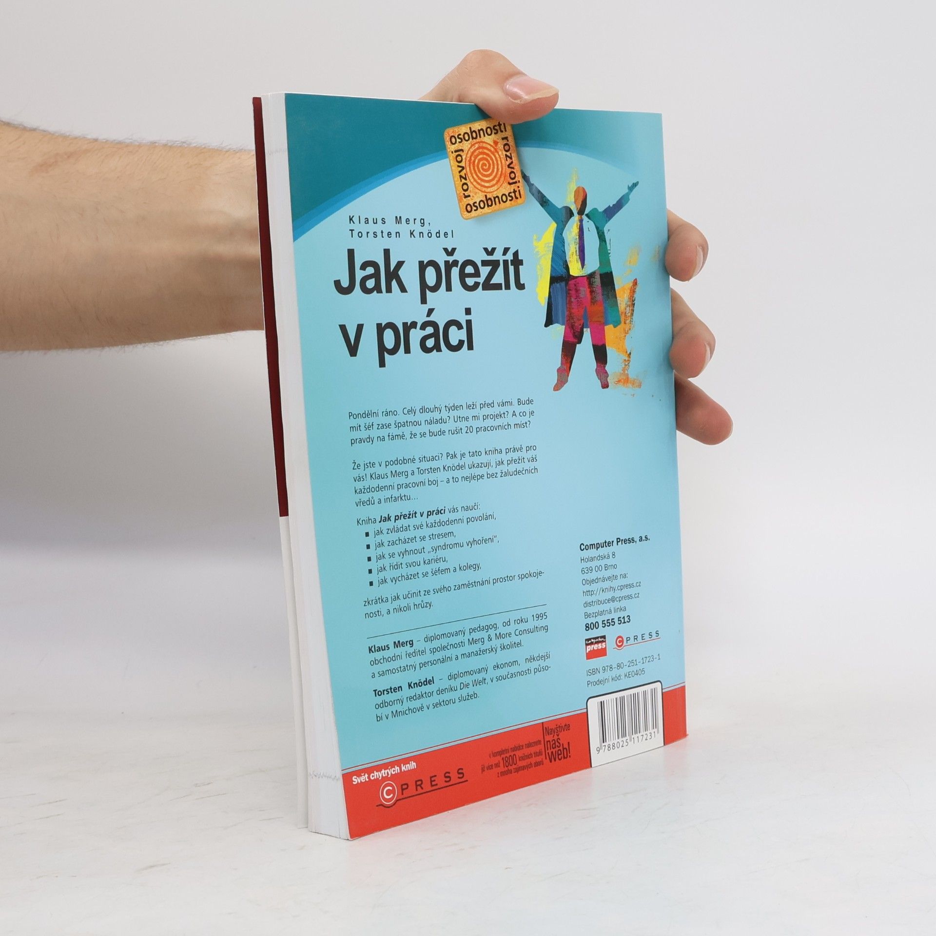 Klaus Merg Jak přežít v práci. Každodenní povolání bez stresu a vyhoření