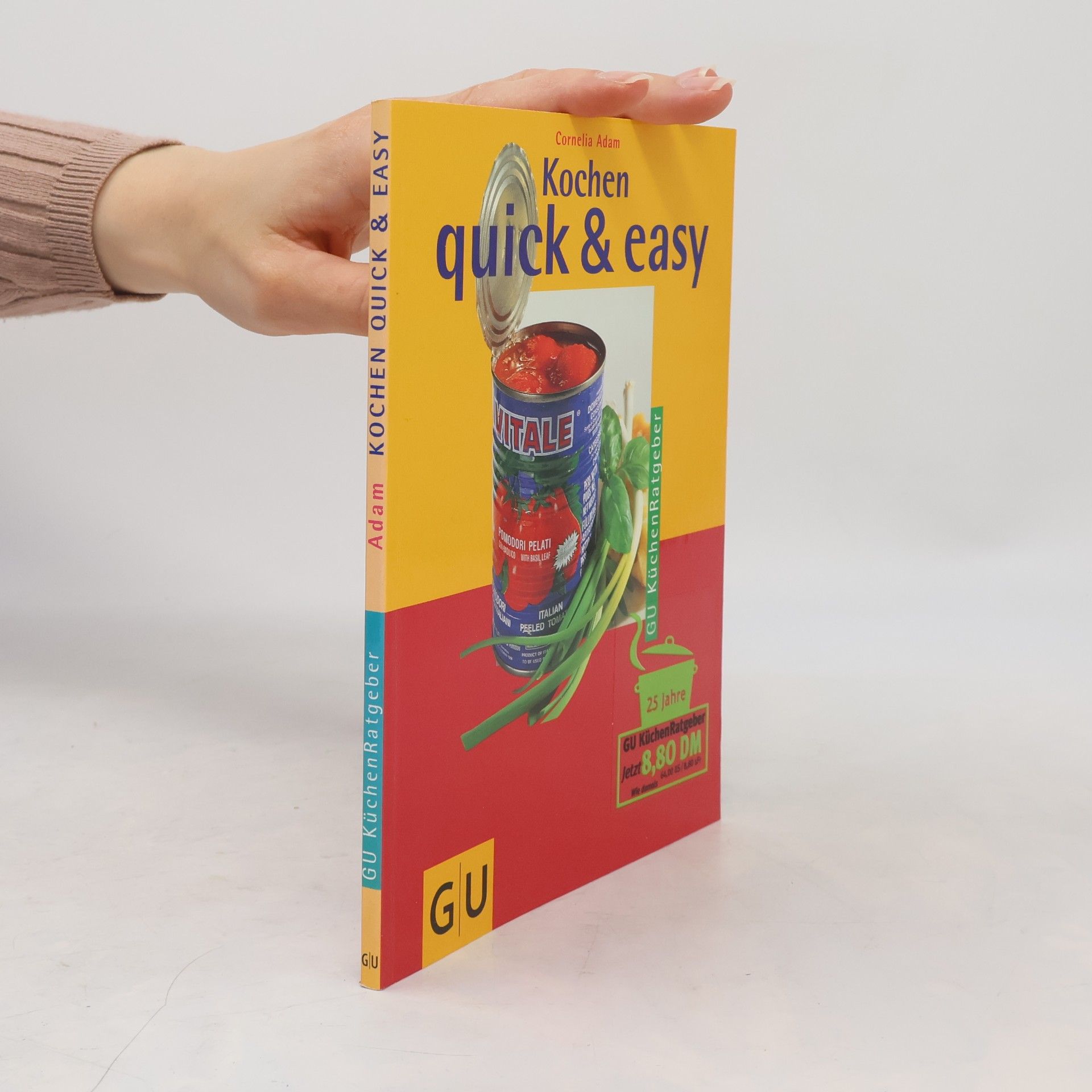 Cornelia Adam Kochen quick & easy