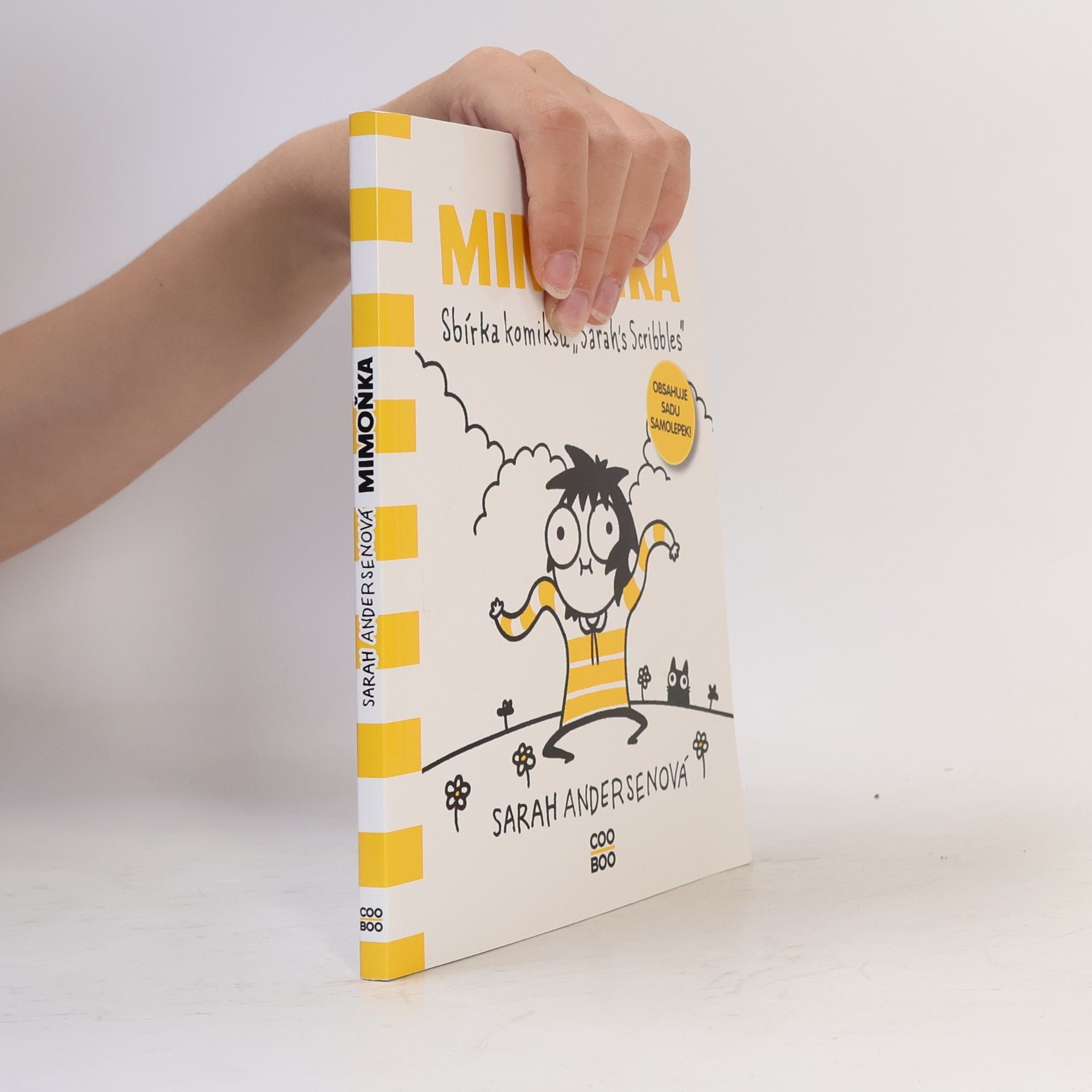 Sarah Sarah C. Andersen Mimoňka : sbírka komiksů "Sarah's Scribbles"