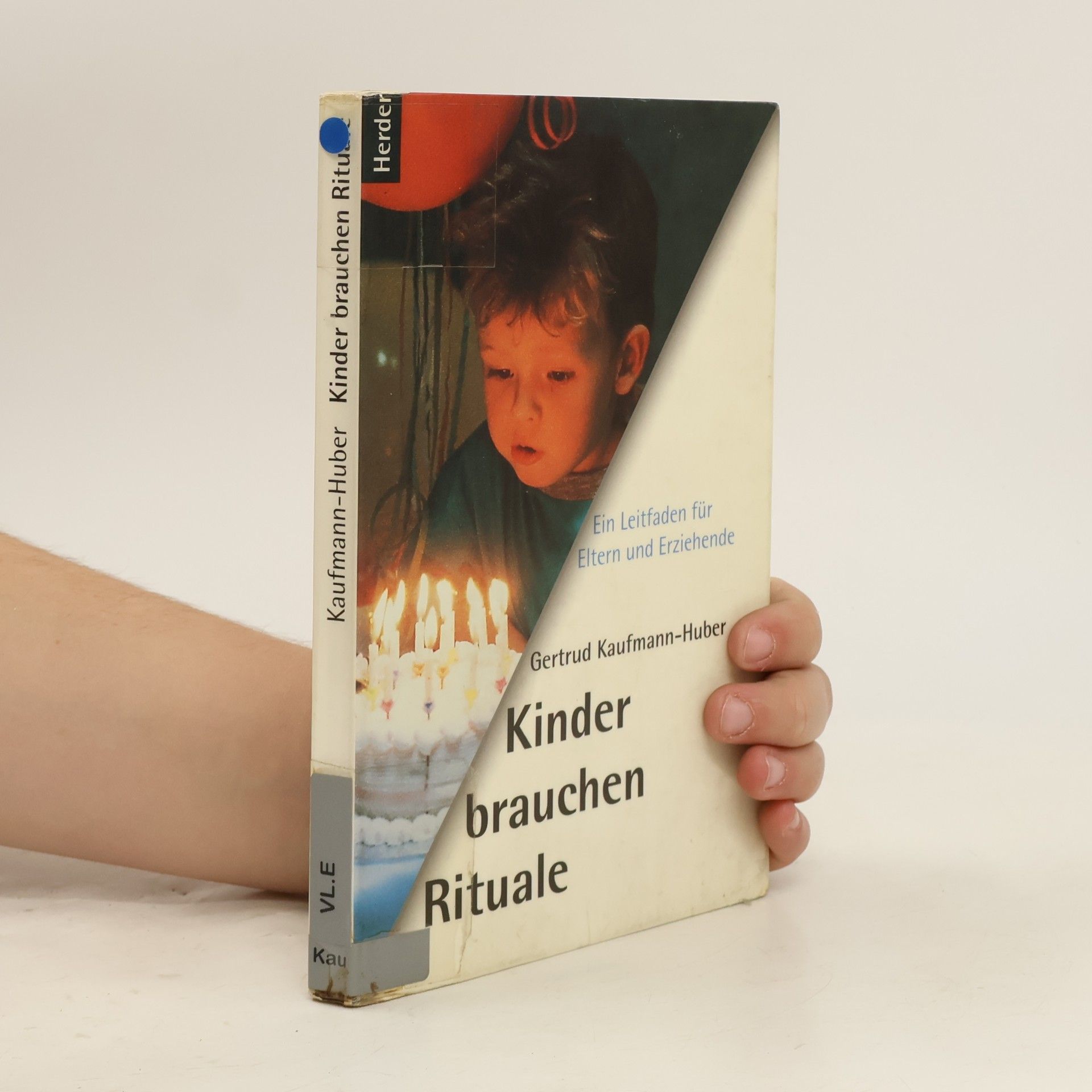Gertrud KaufmannHuber Kinder brauchen Rituale