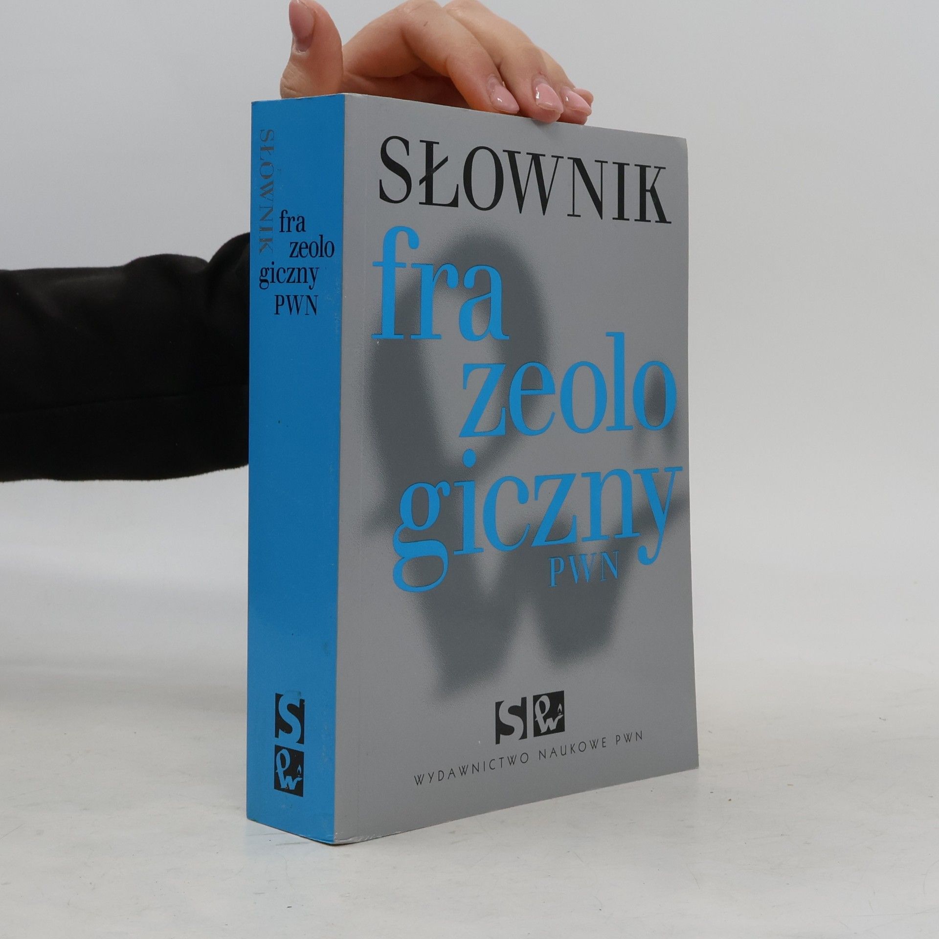 Autorenkollektiv Słownik frazeologiczny PWN