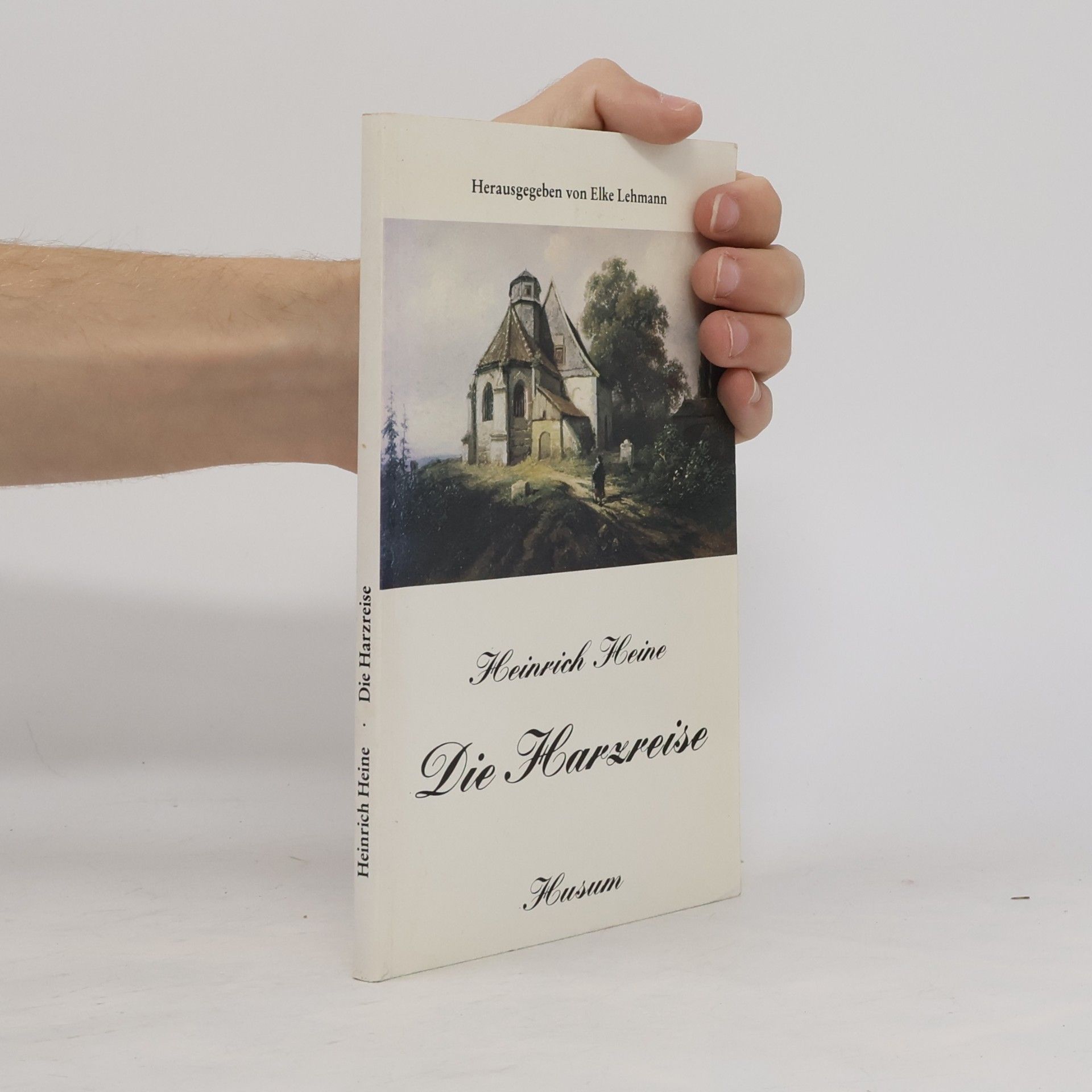 Heinrich Heine Die Harzreise