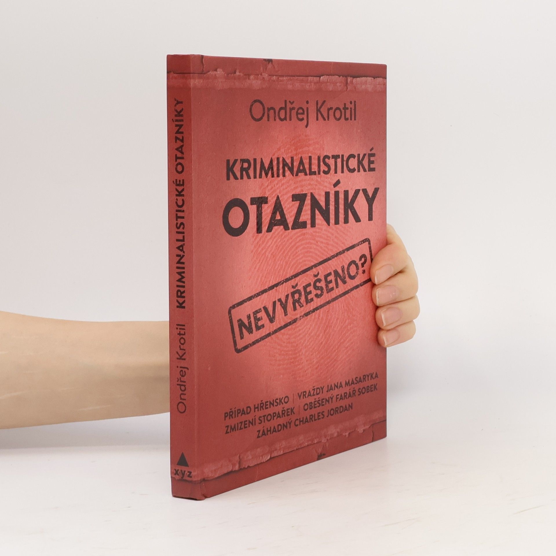 Ondřej Krotil Kriminalistické otazníky