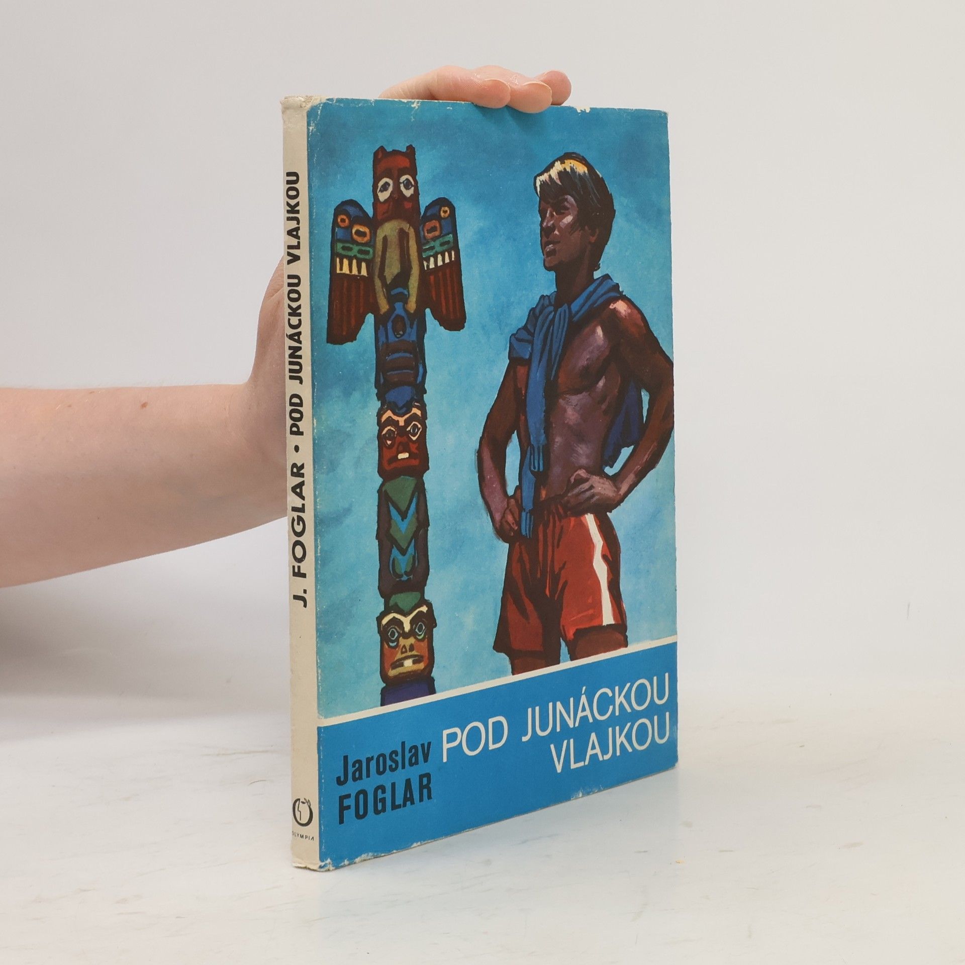 Jaroslav Foglar Pod junáckou vlajkou