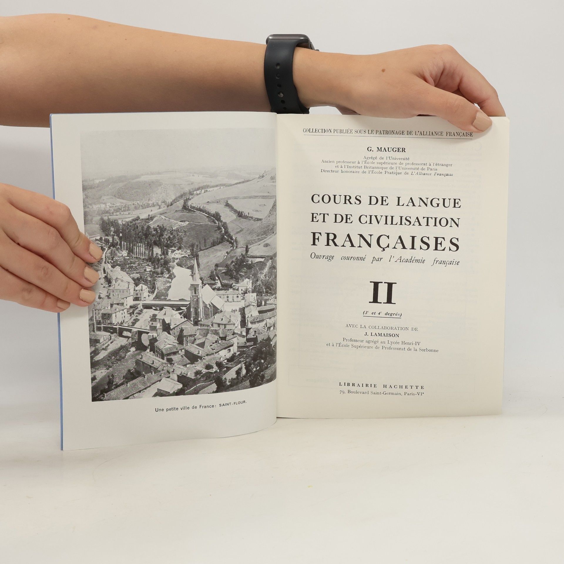 G. Mauger Cours de langue et de civilisation Françaises II.