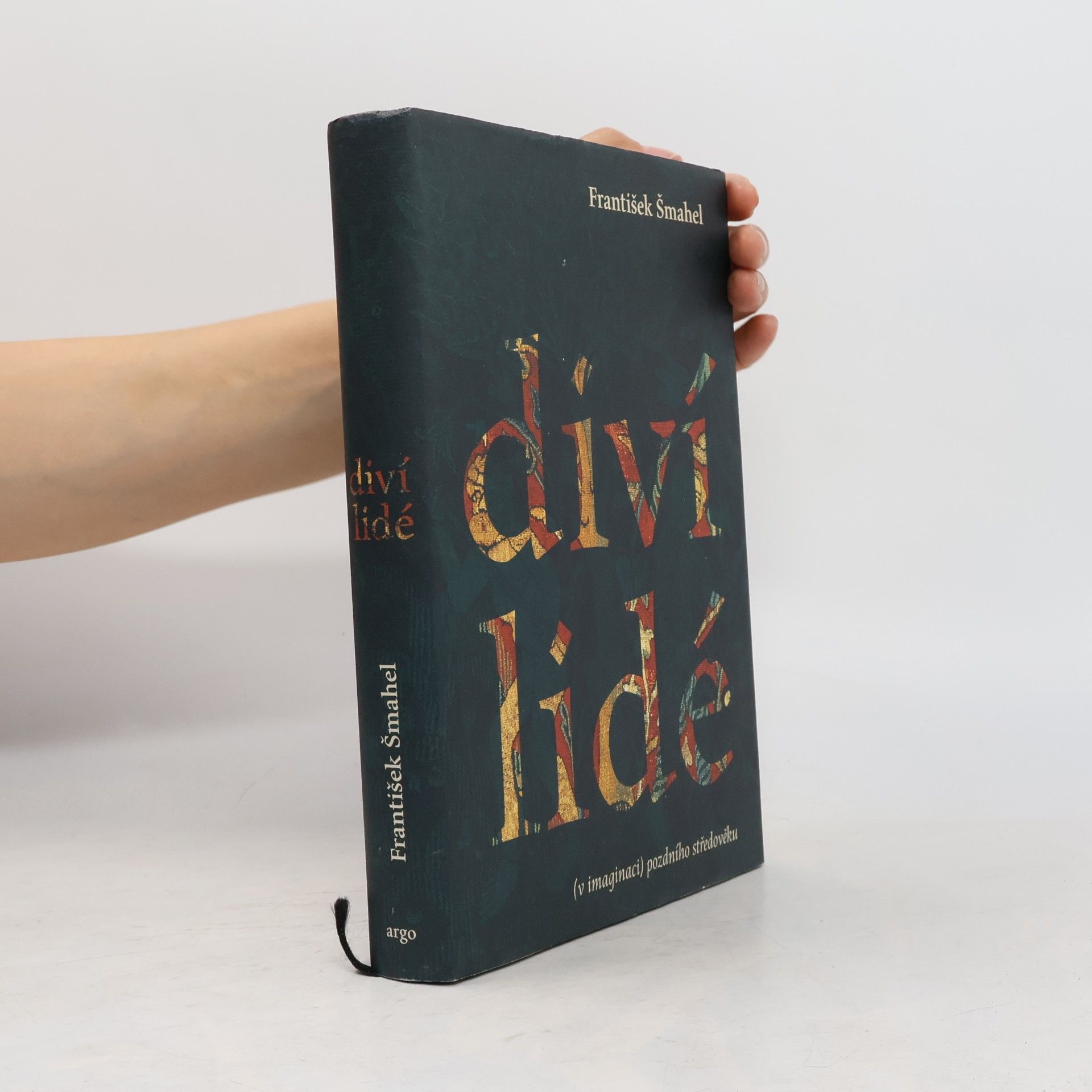 František Šmahel Diví lidé (v imaginaci) pozdního středověku