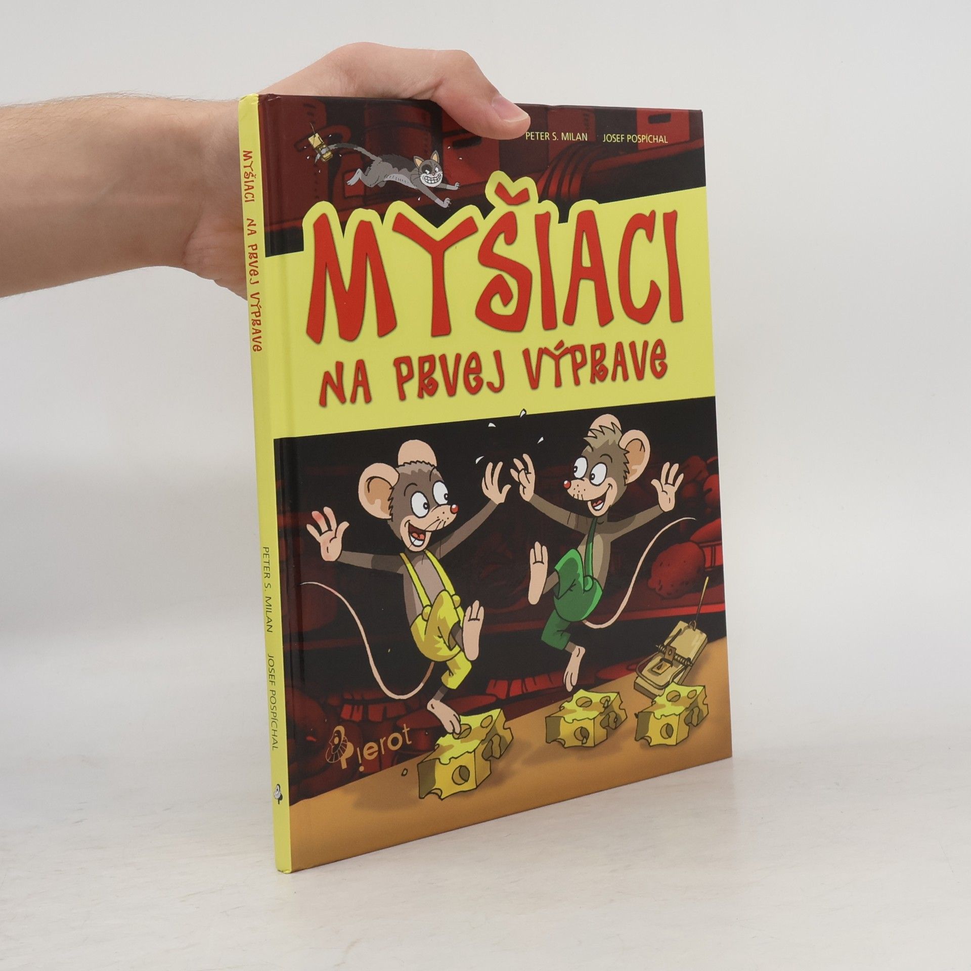 Peter S. Milan Myšiaci na prvej výprave