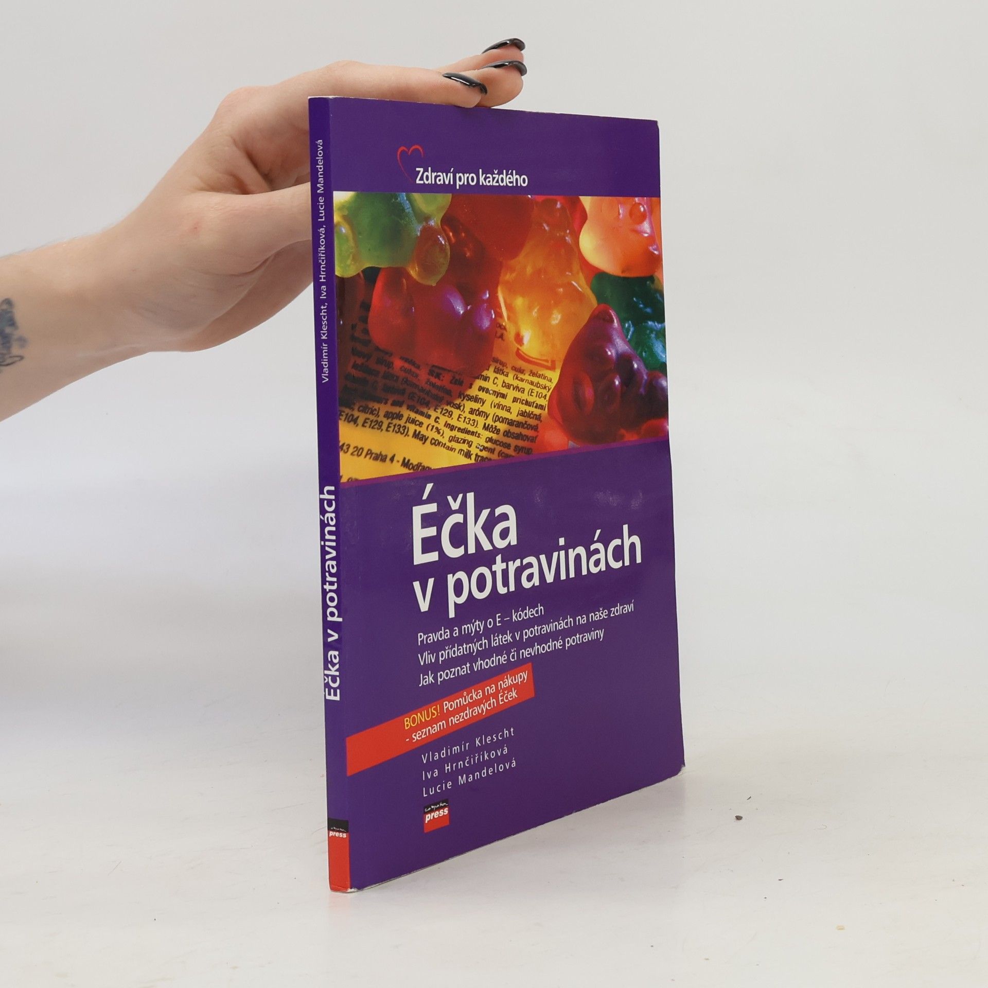 Vladimír Klescht Éčka v potravinách