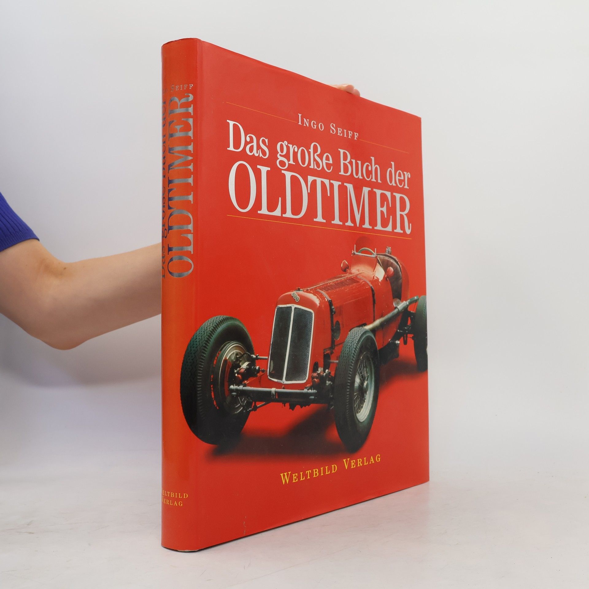 Ingo Seiff Das grosse Buch der Oldtimer