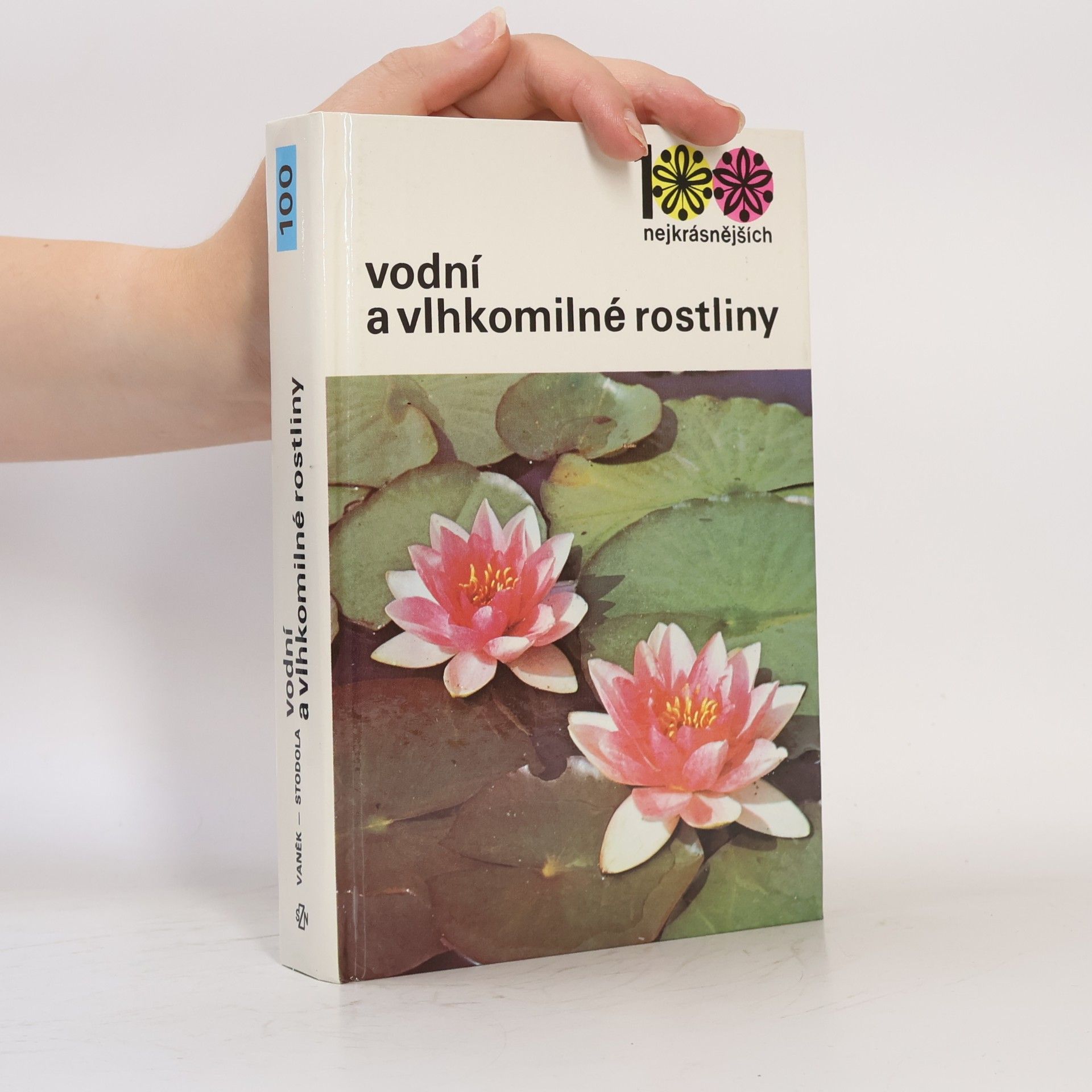 Jiří Stodola Vodní a vlhkomilné rostliny