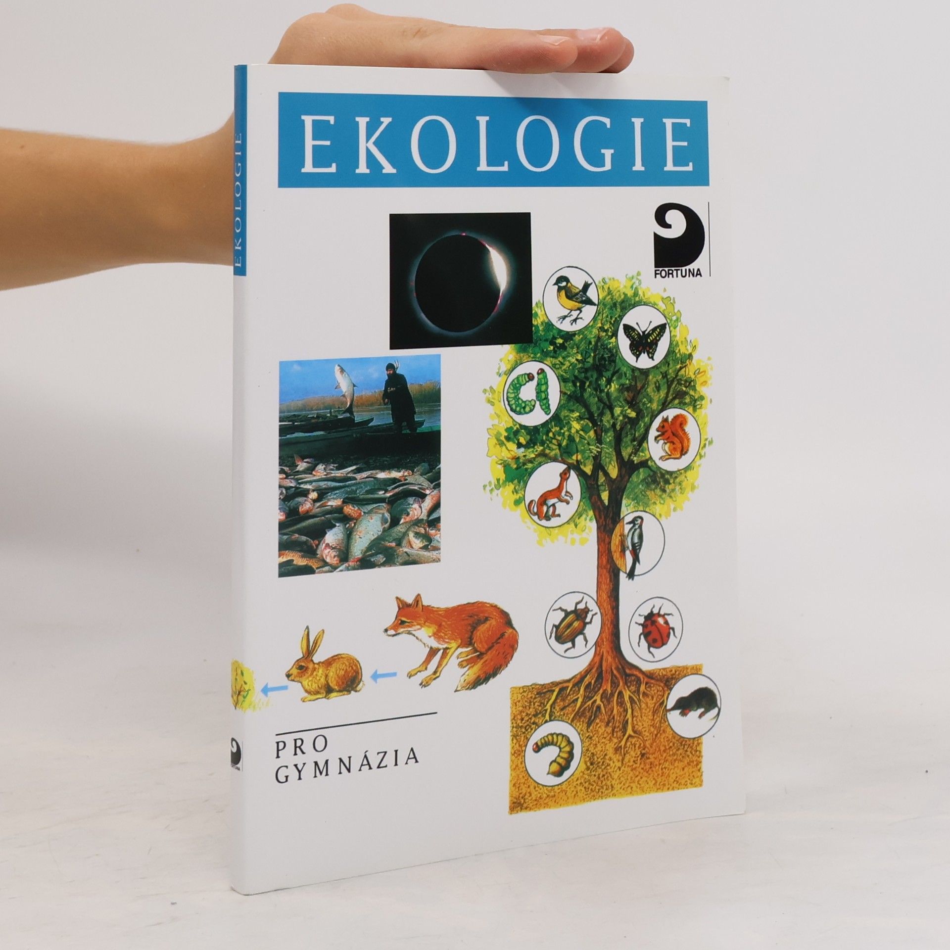 Ekologie a ochrana životního prostředí pro gymnázia