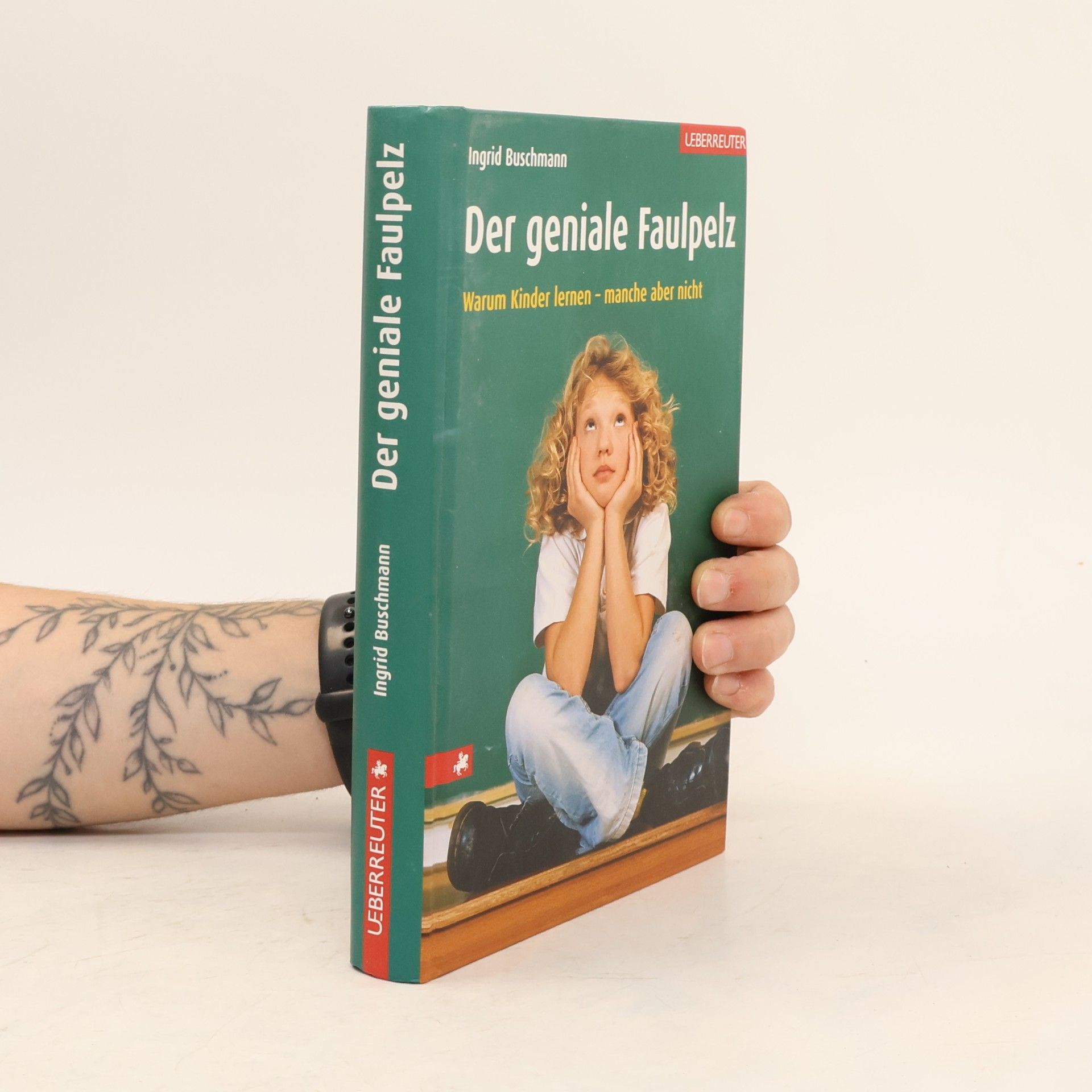 Ingrid Buschmann Der geniale Faulpelz