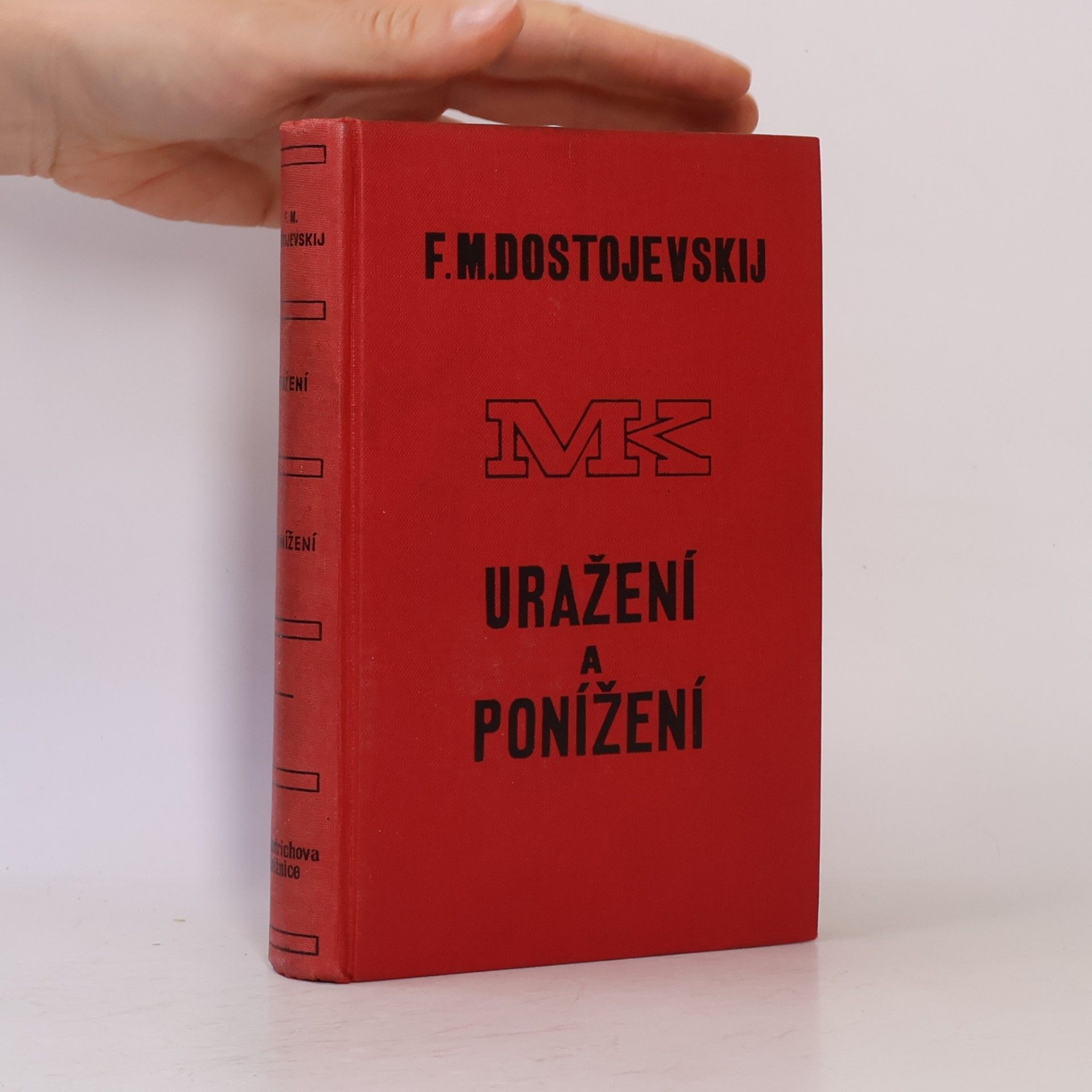 Fjodor Michailowitsch Dostojewski Uražení a ponížení