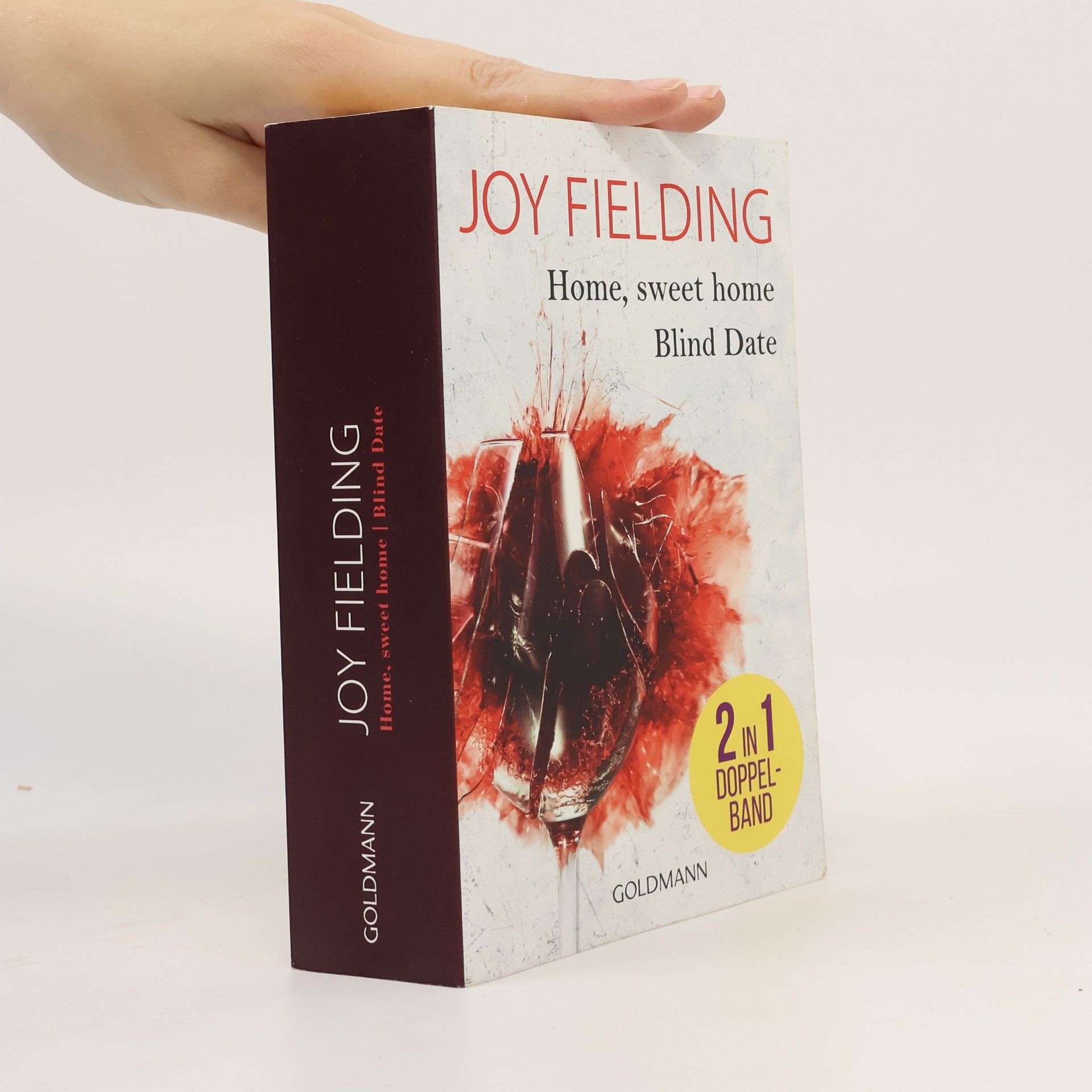 Joy Fielding Home, sweet home. Blind Date