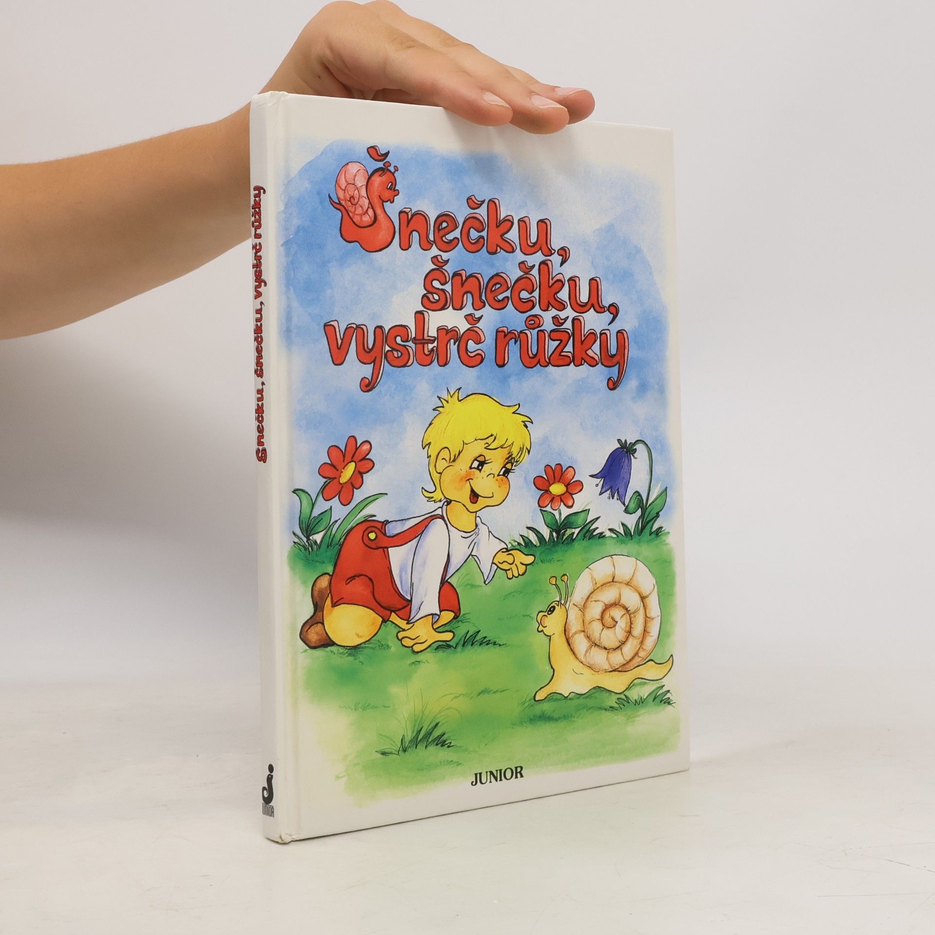 Vladimíra Vopičková Šnečku, šnečku, vystrč růžky