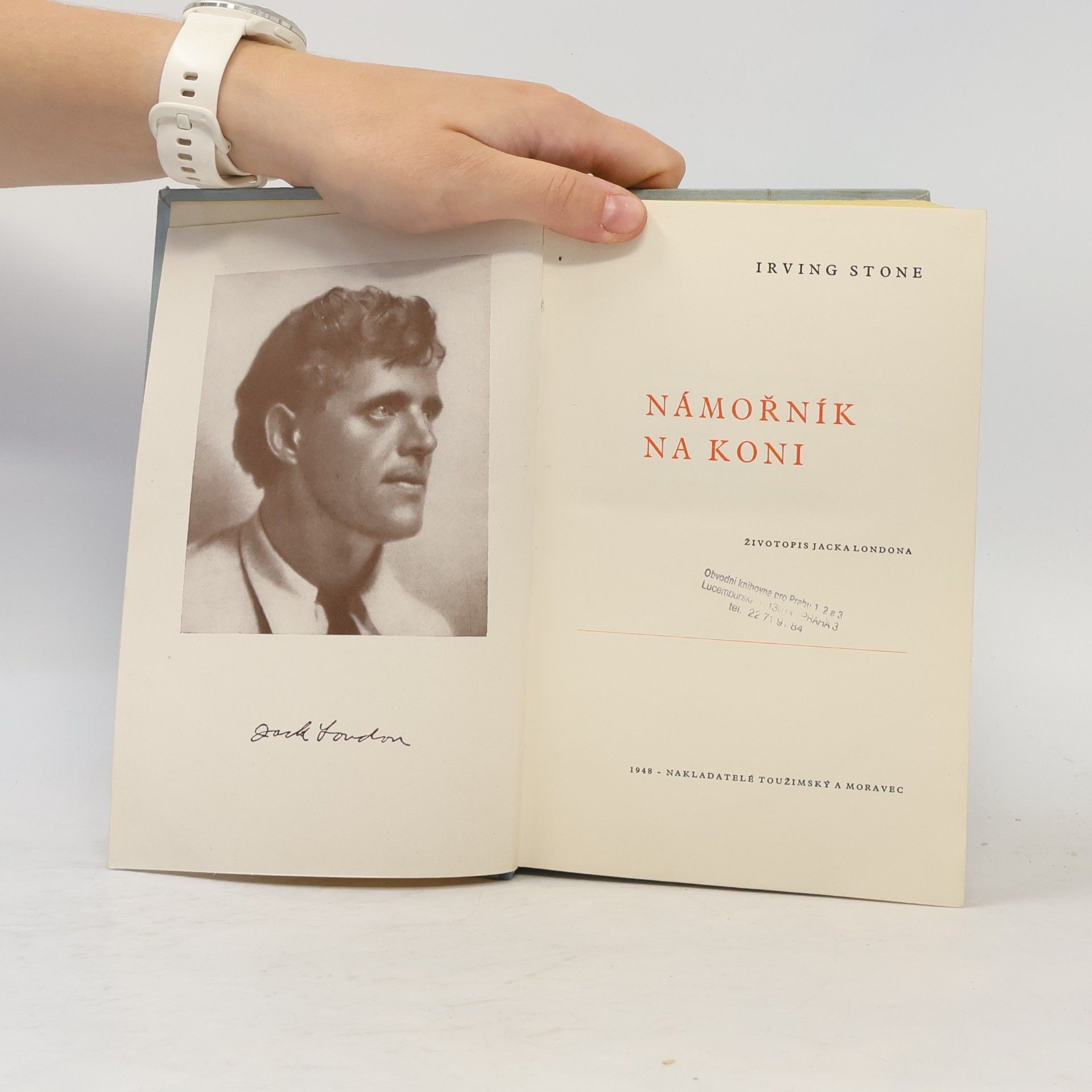 Irving Stone Námořník na koni