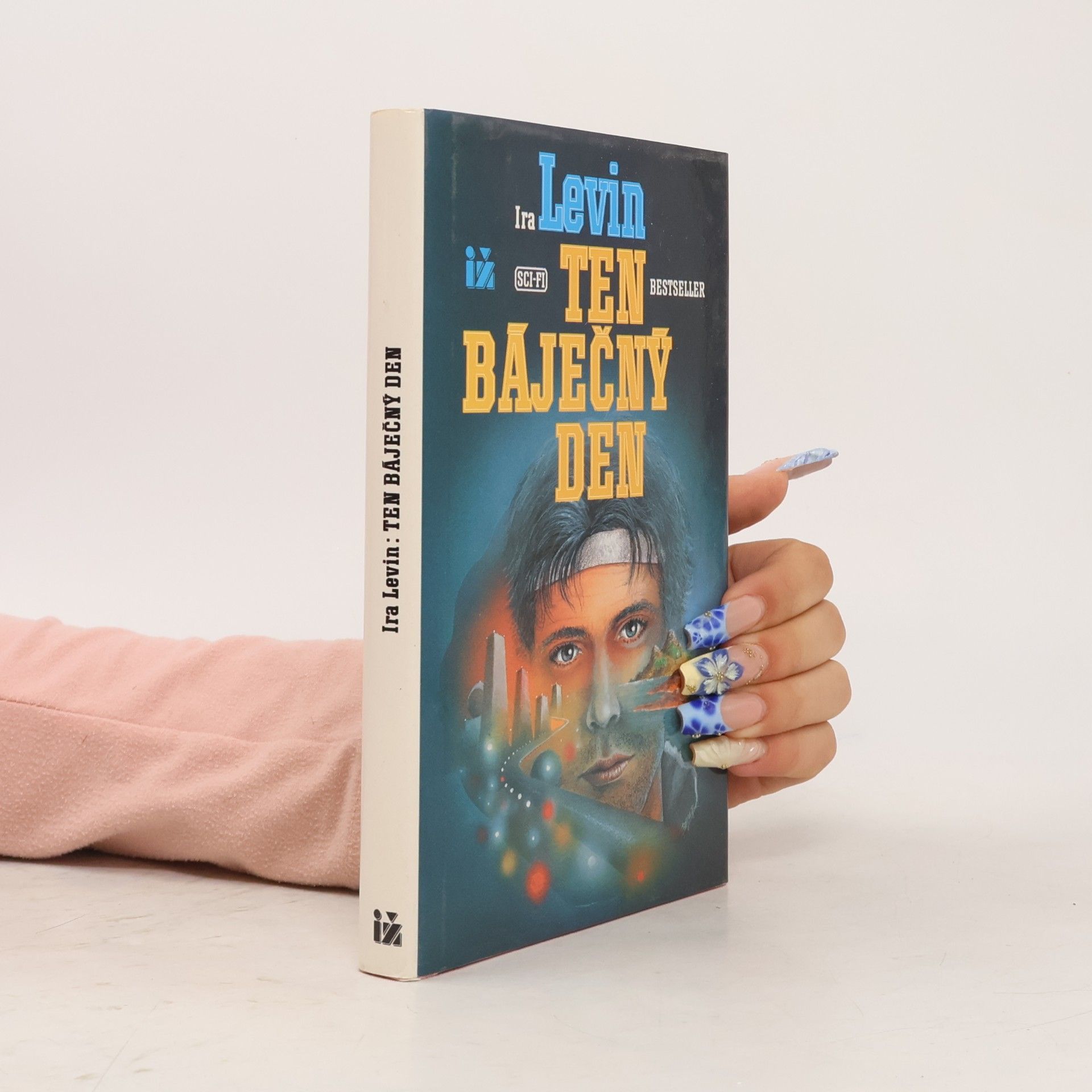 Ira Levin Ten báječný den