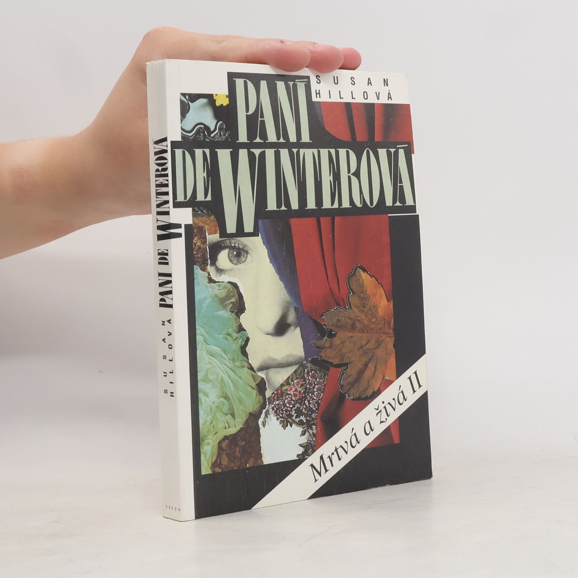 Susan Hill Paní de Winterová. Mrtvá a živá II
