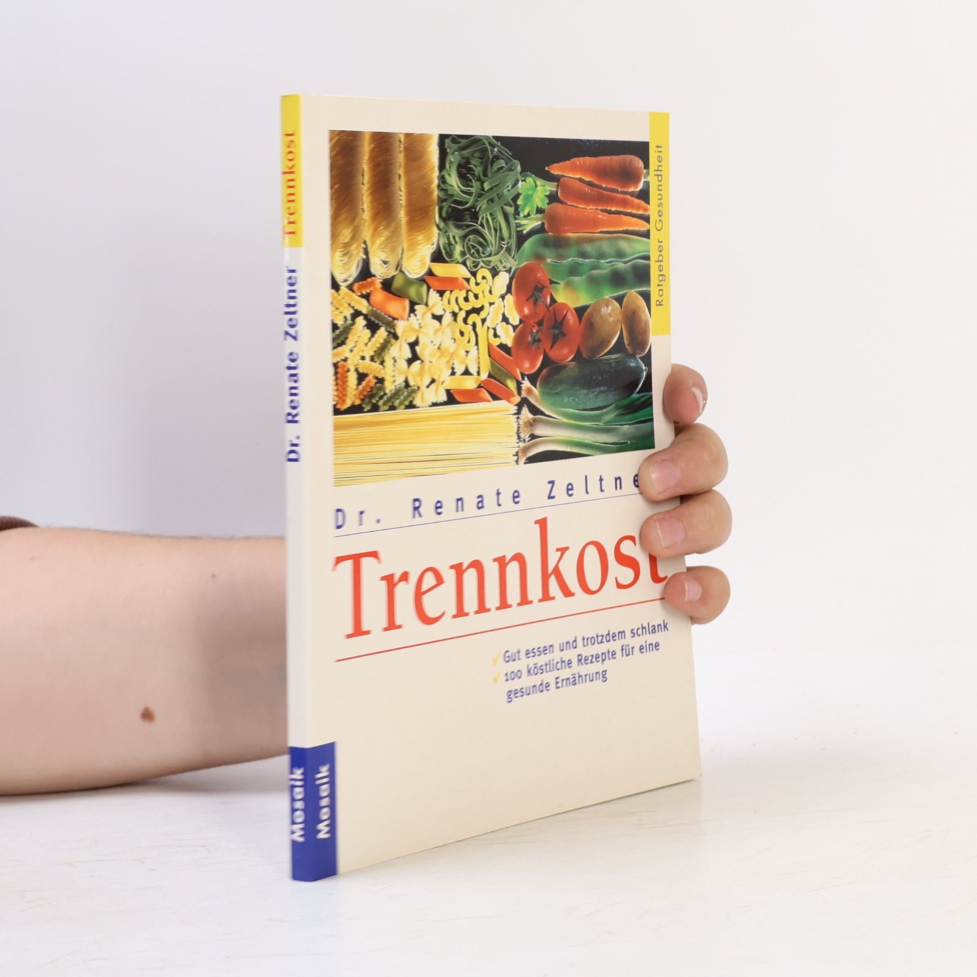 Renate Zeltner Trennkost