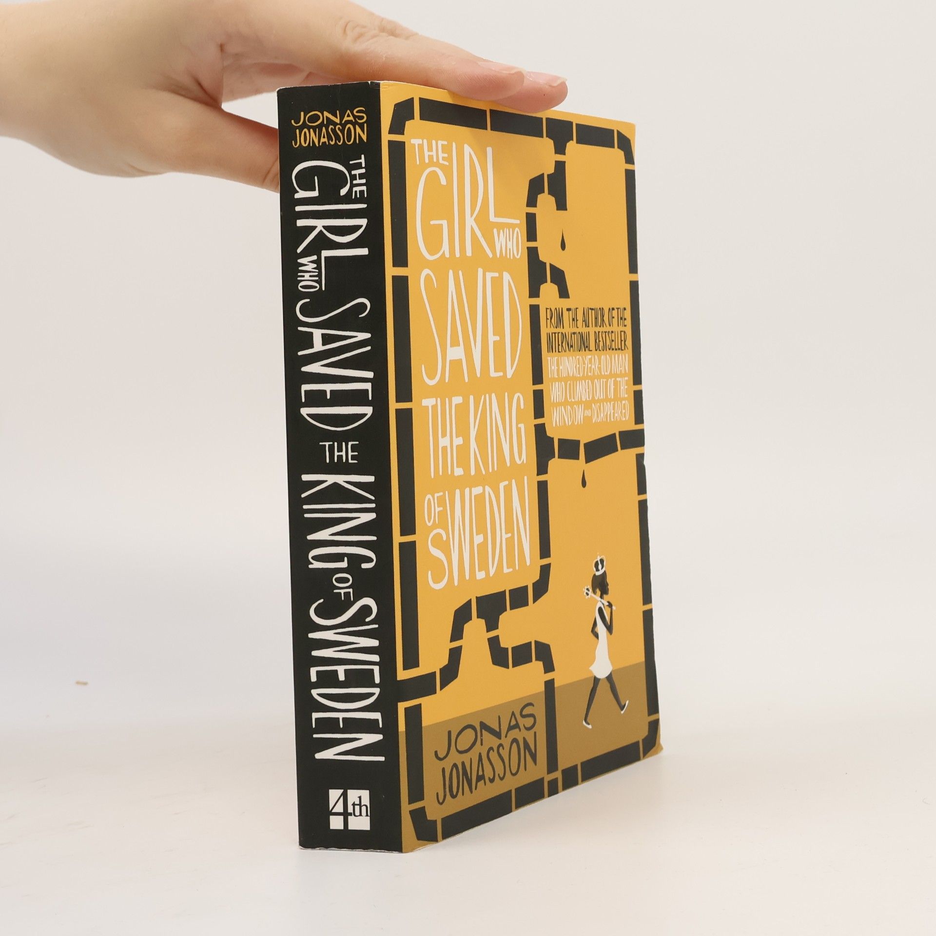 Jonas Jonasson The Girl who Saved the King of Sweden