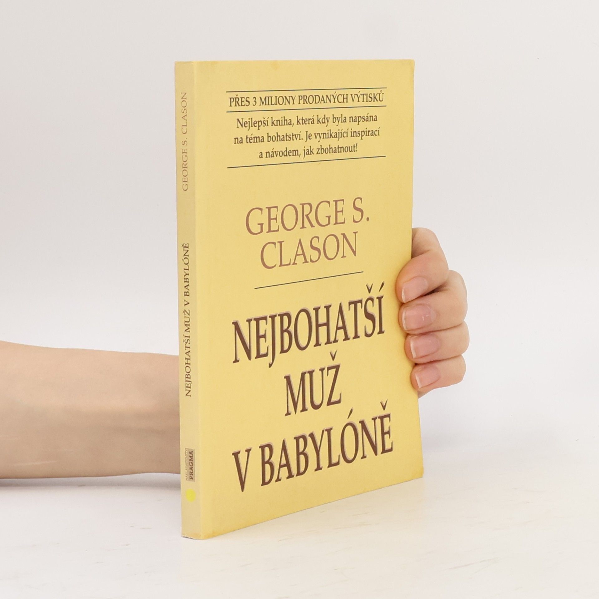 George Samuel Clason Nejbohatší muž v Babylóně