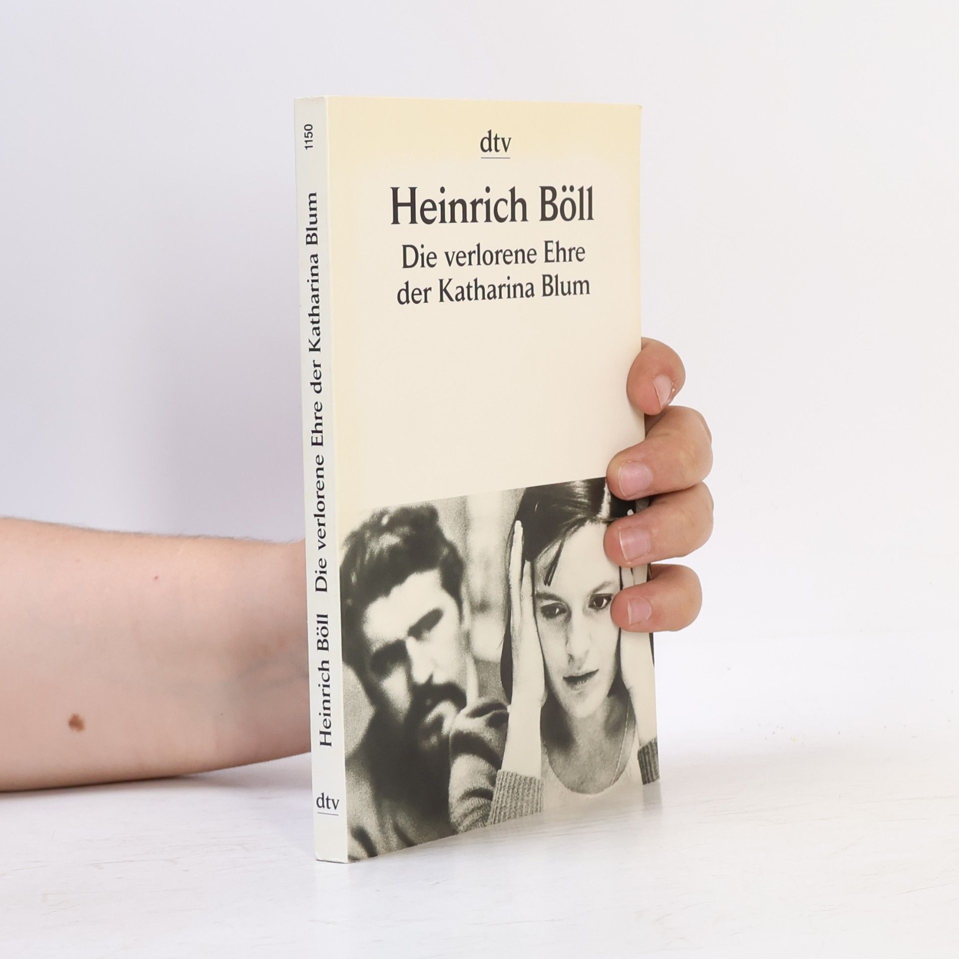 Heinrich Böll Die verlorene Ehre der Katharina Blum