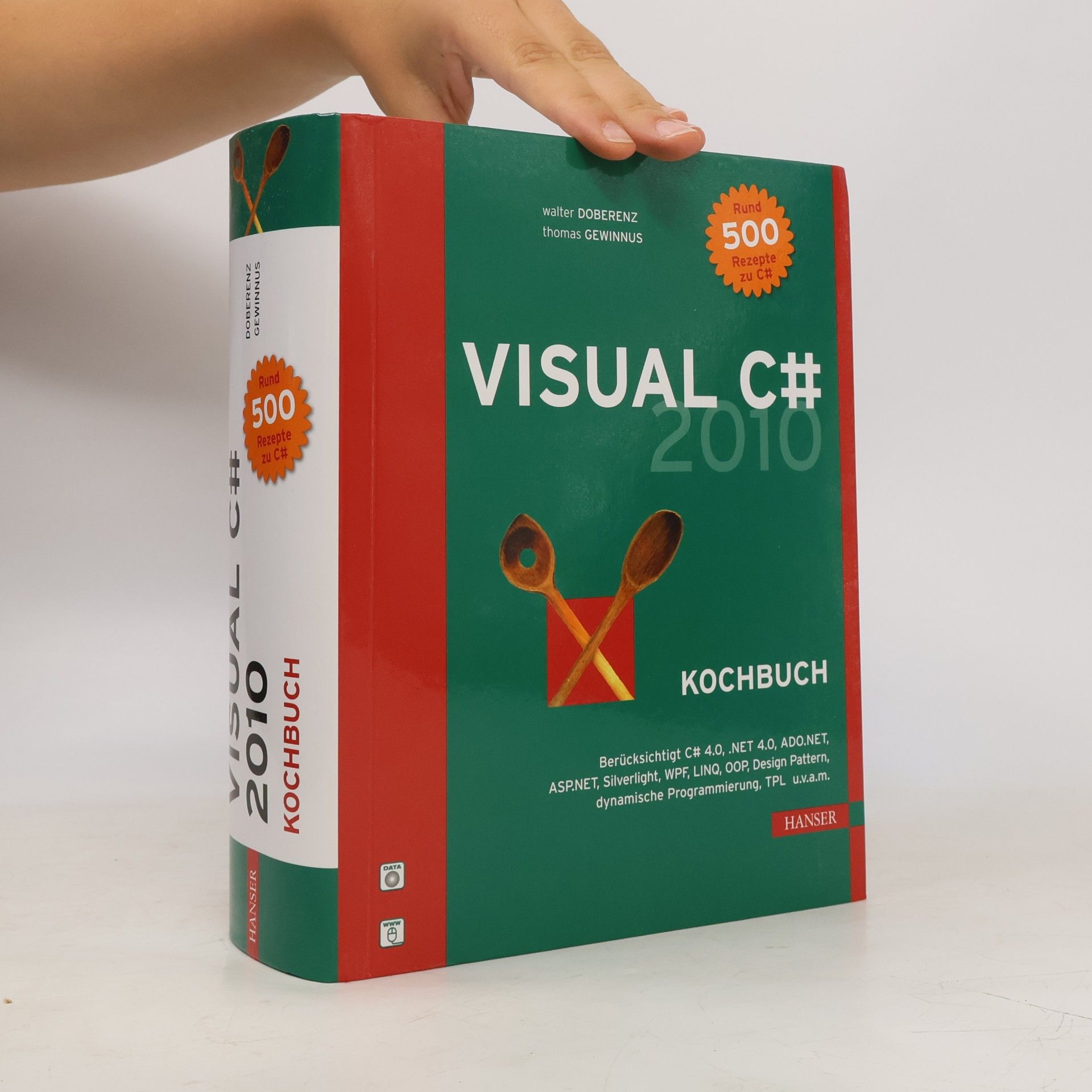 Thomas Gewinnus Visual C# 2010 Kochbuch