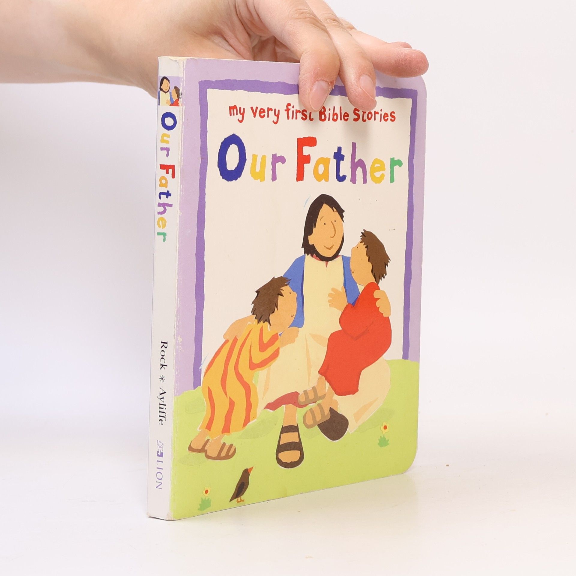 Lois Rock Our Father - My Very First Board Book
