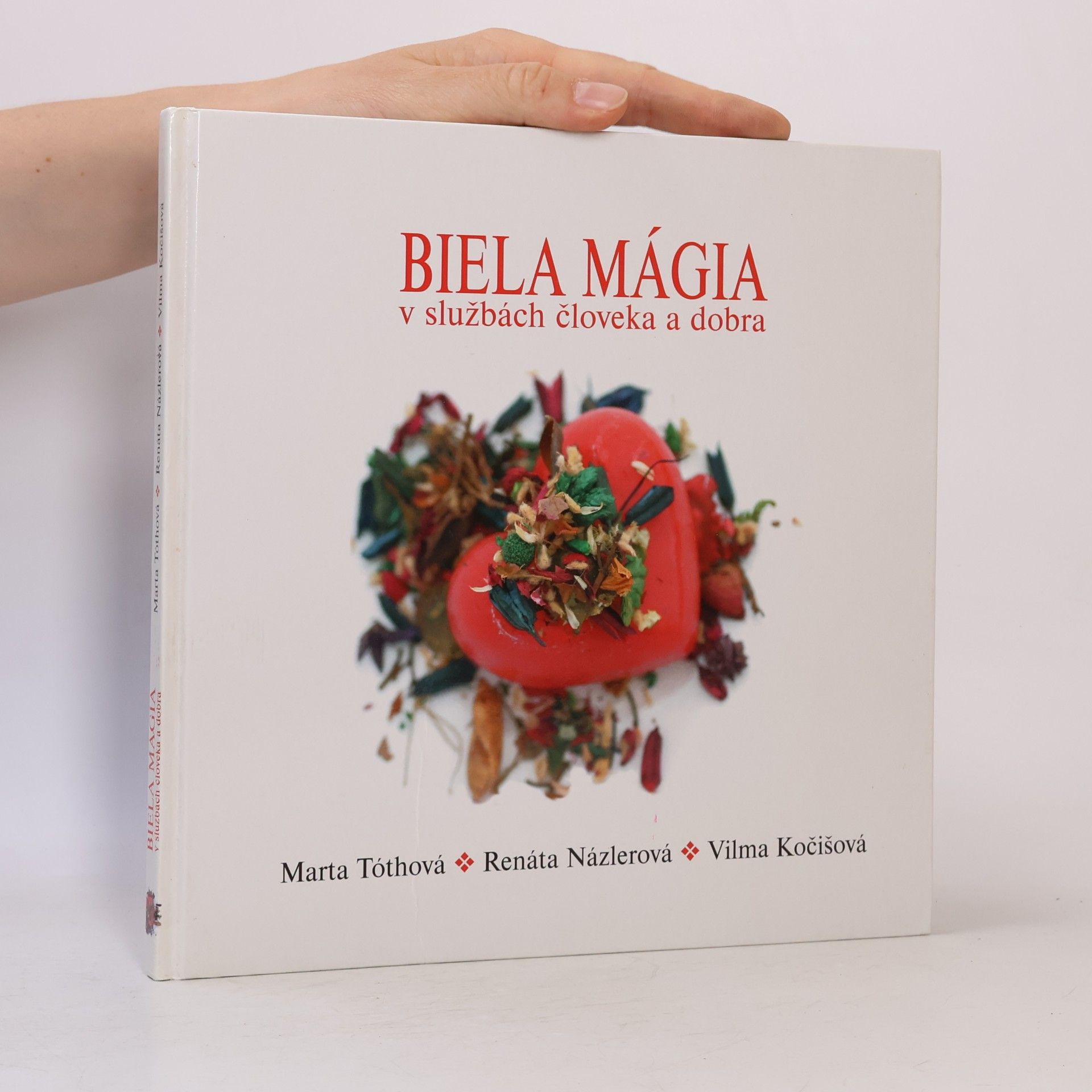 Vilma Kočišová Biela mágia v službách člověka a dobra