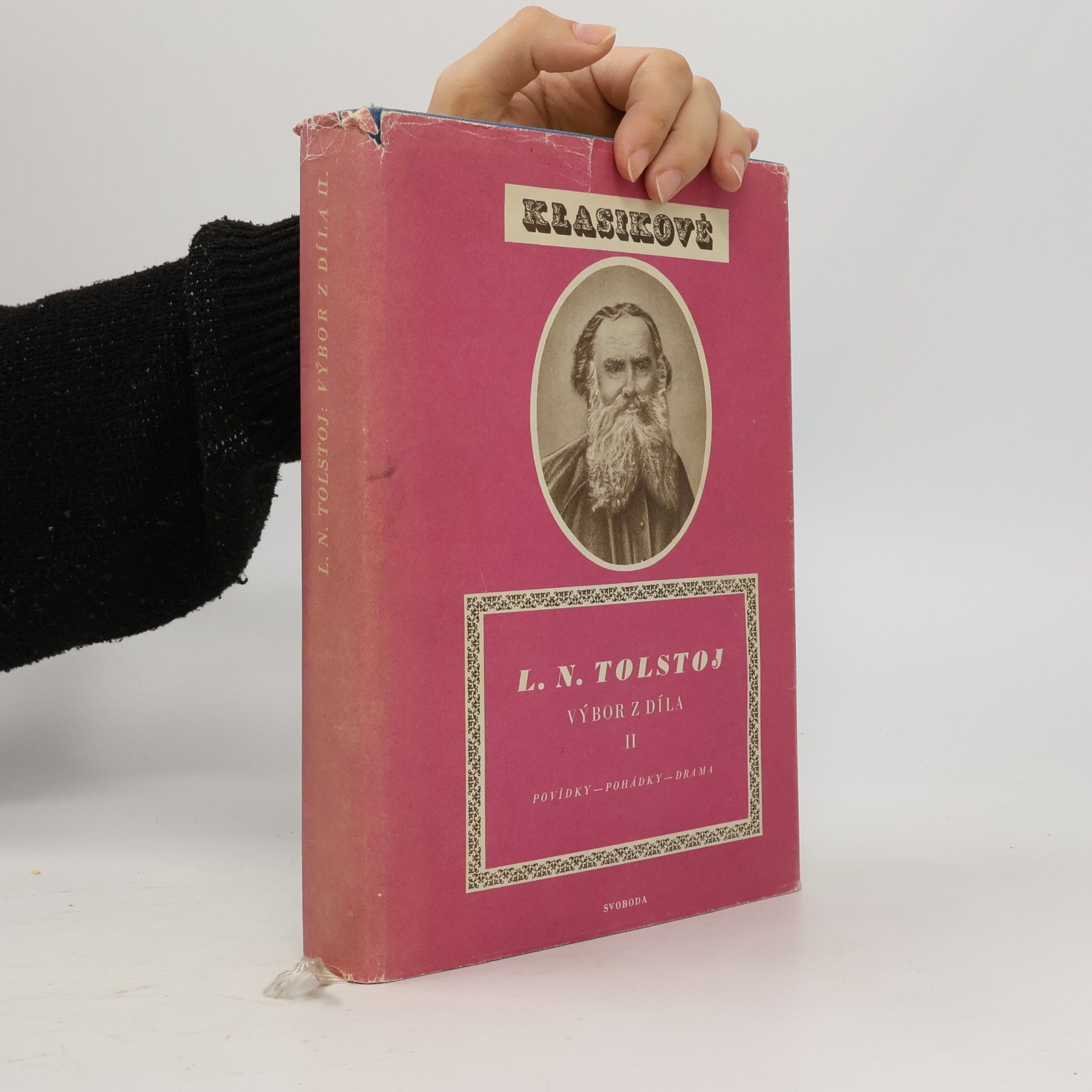 Lev Nikolajevitsj Tolstoj Klasikové. Výbor z díla II