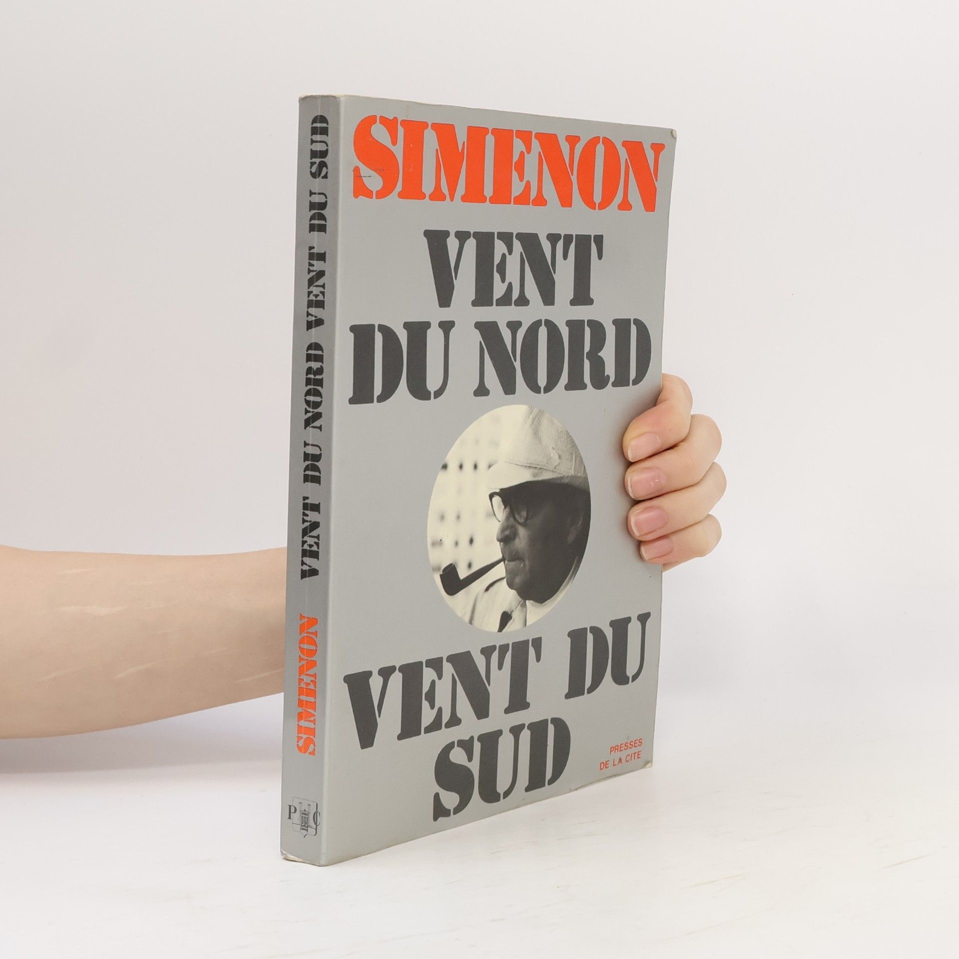 Georges Simenon Vent du Nord, vent du Sud