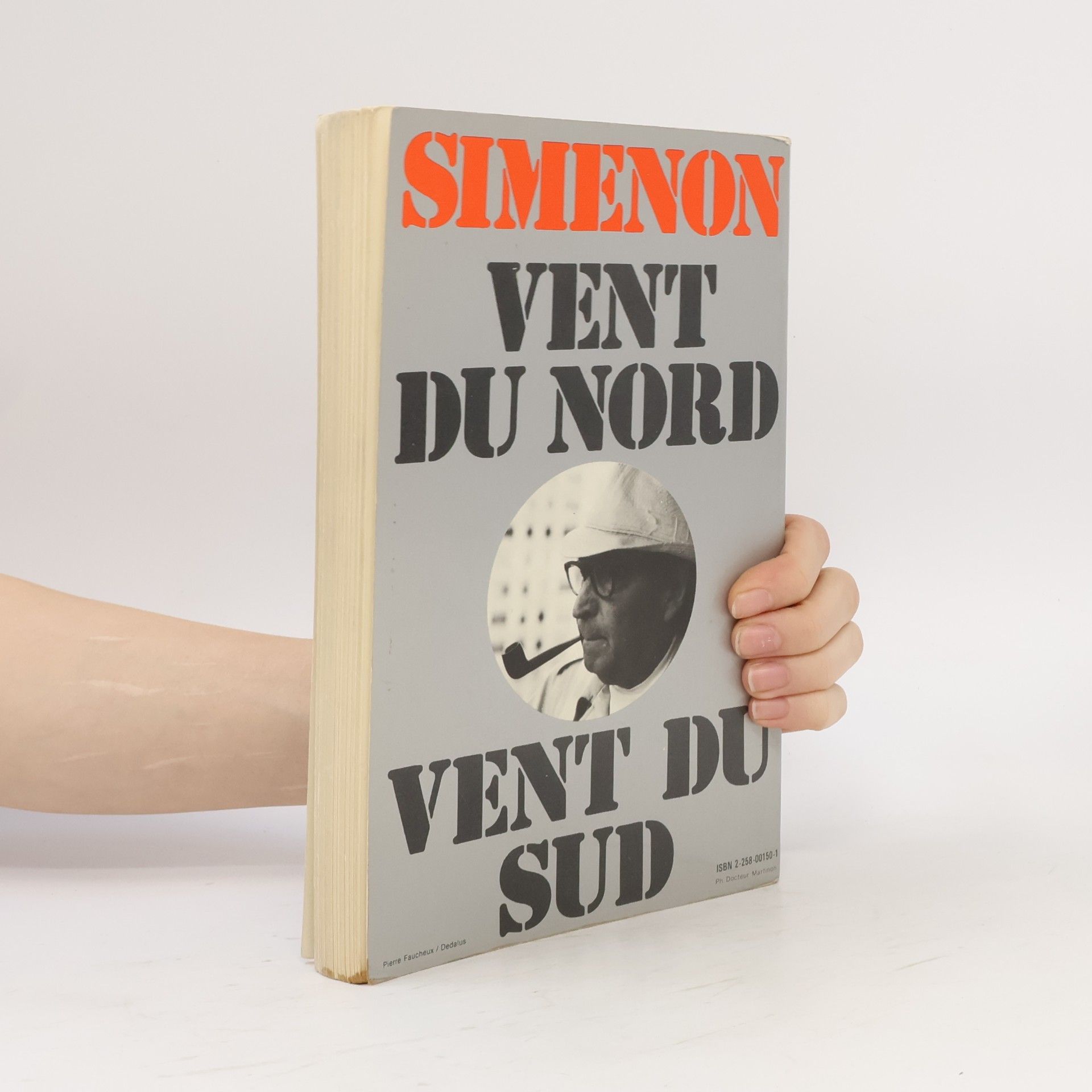 Georges Simenon Vent du Nord, vent du Sud