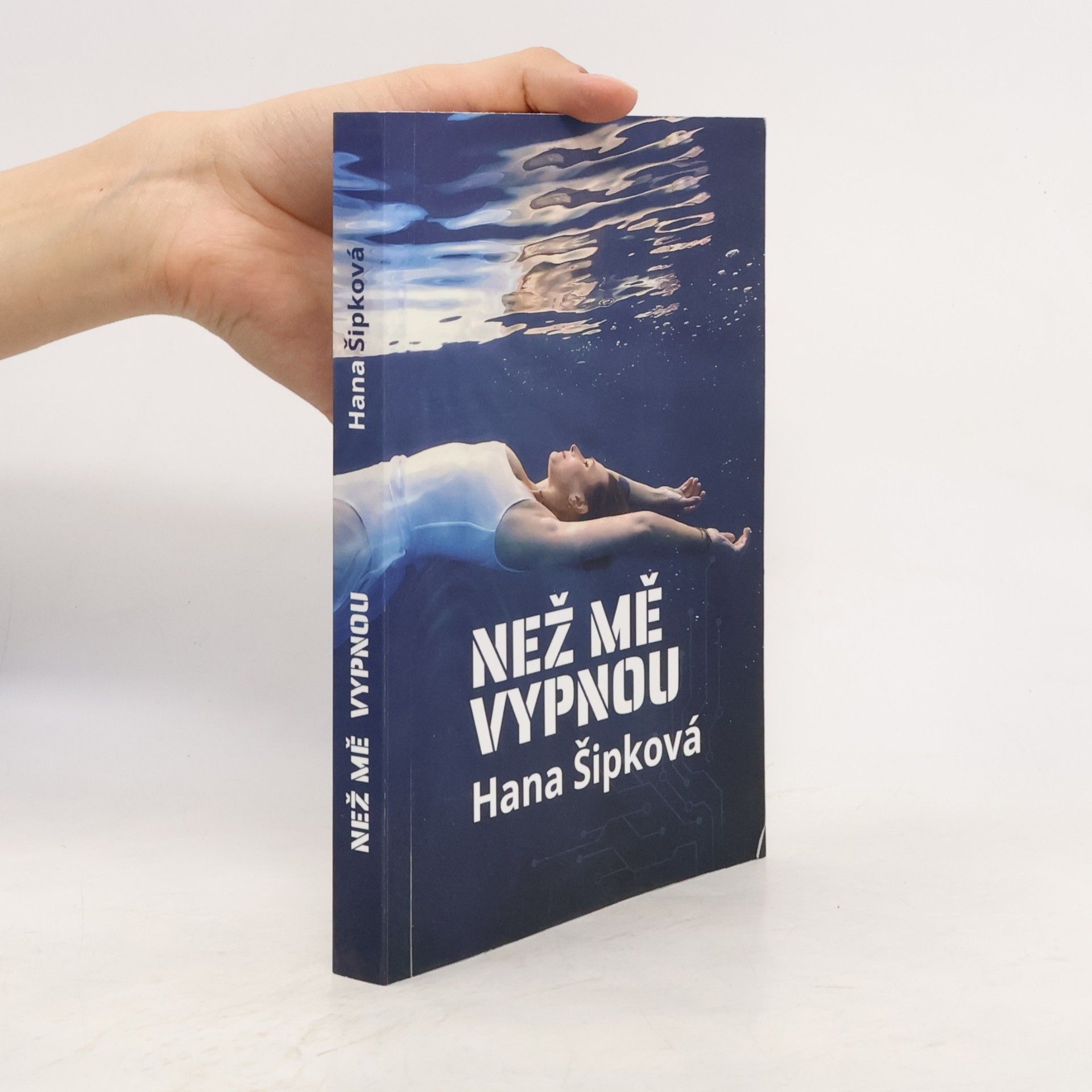 Hana Šipková Než mě vypnou