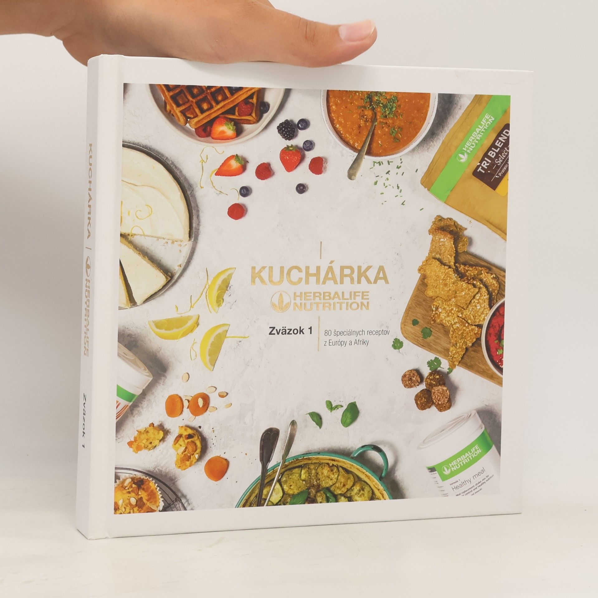 Autorenkollektiv Kuchárka Herbalife Nutrition. Zväzok 1