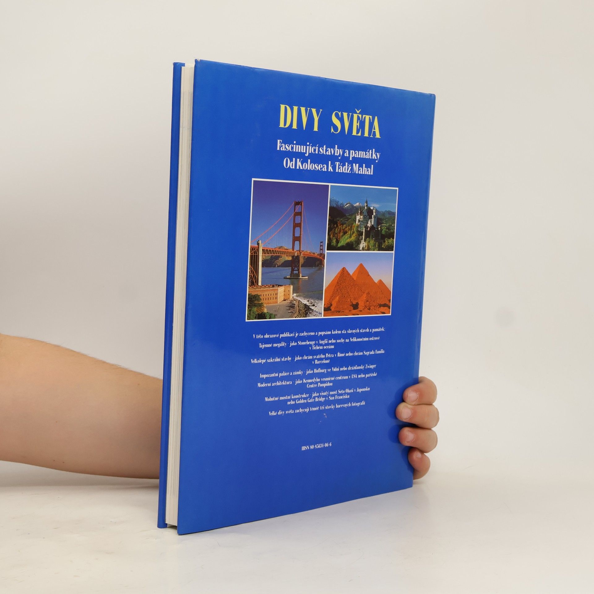 Kolektiv autorů Divy světa. Fascinující stavby a památky od Kolosea k Tádž Mahal