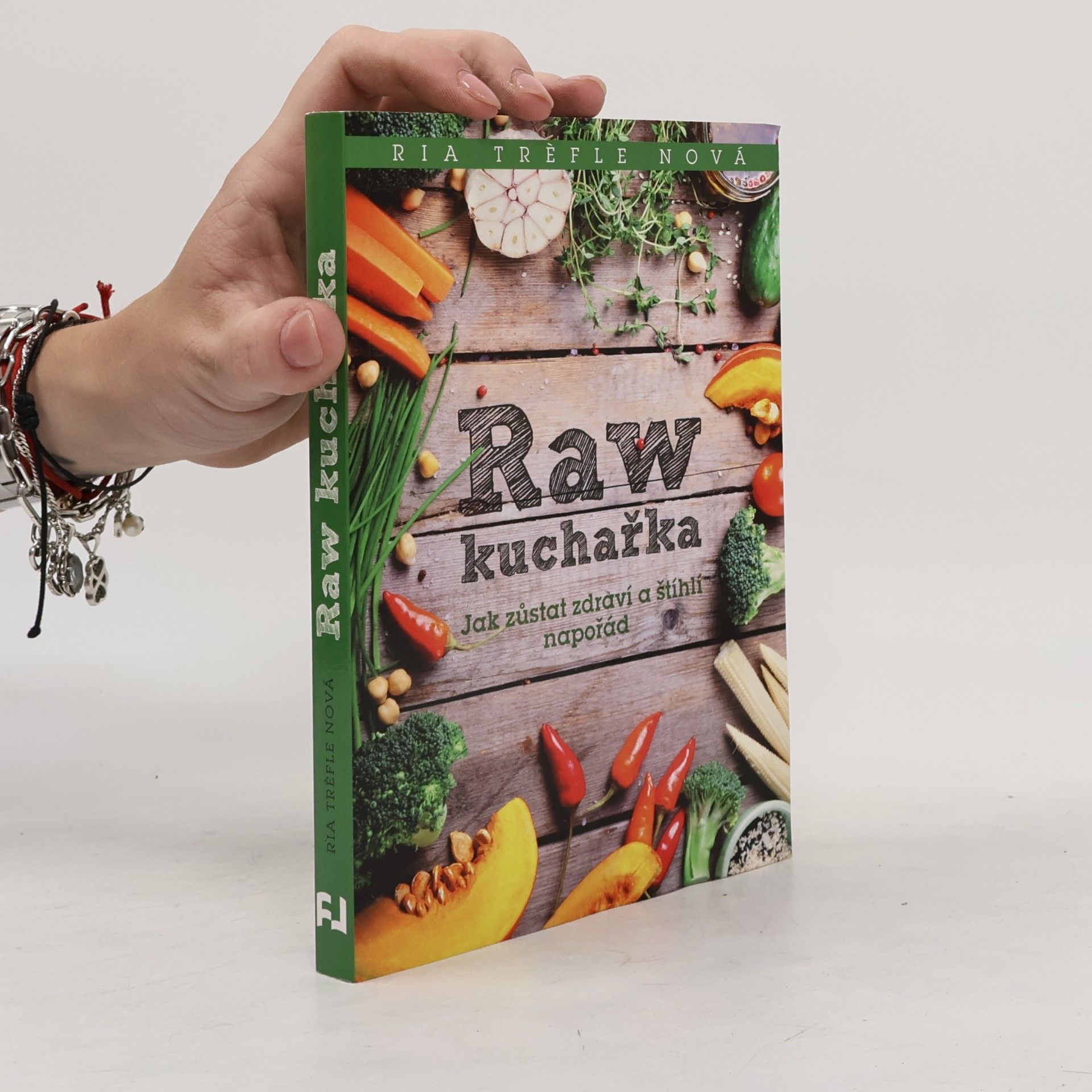 Ria Trèfle Nová Raw kuchařka