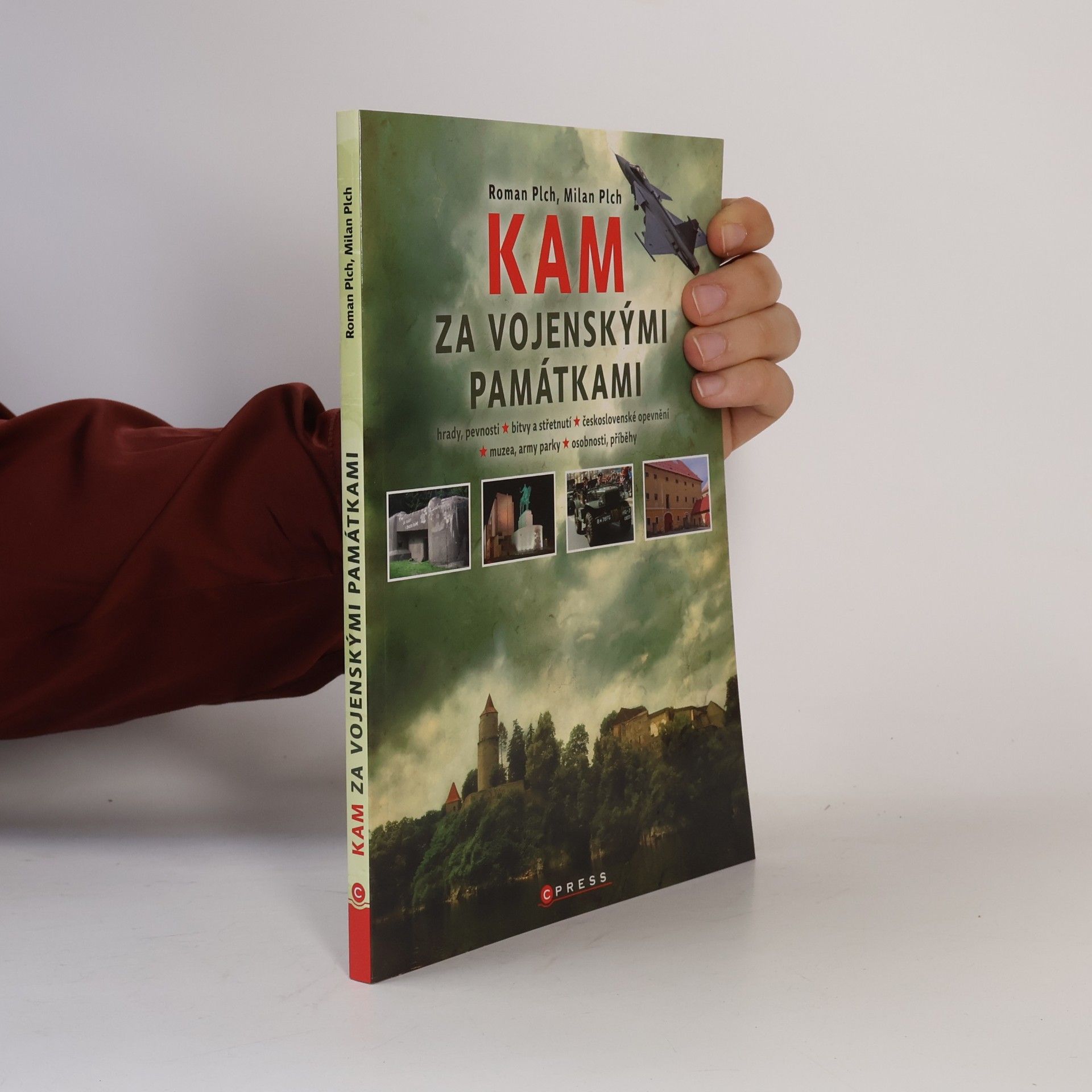Roman Plch Kam za vojenskými památkami