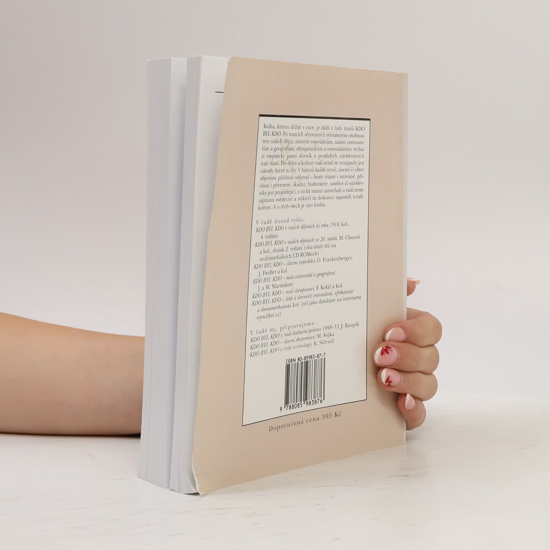 Autorenkollektiv Kdo byl kdo: Proslulí návštěvníci