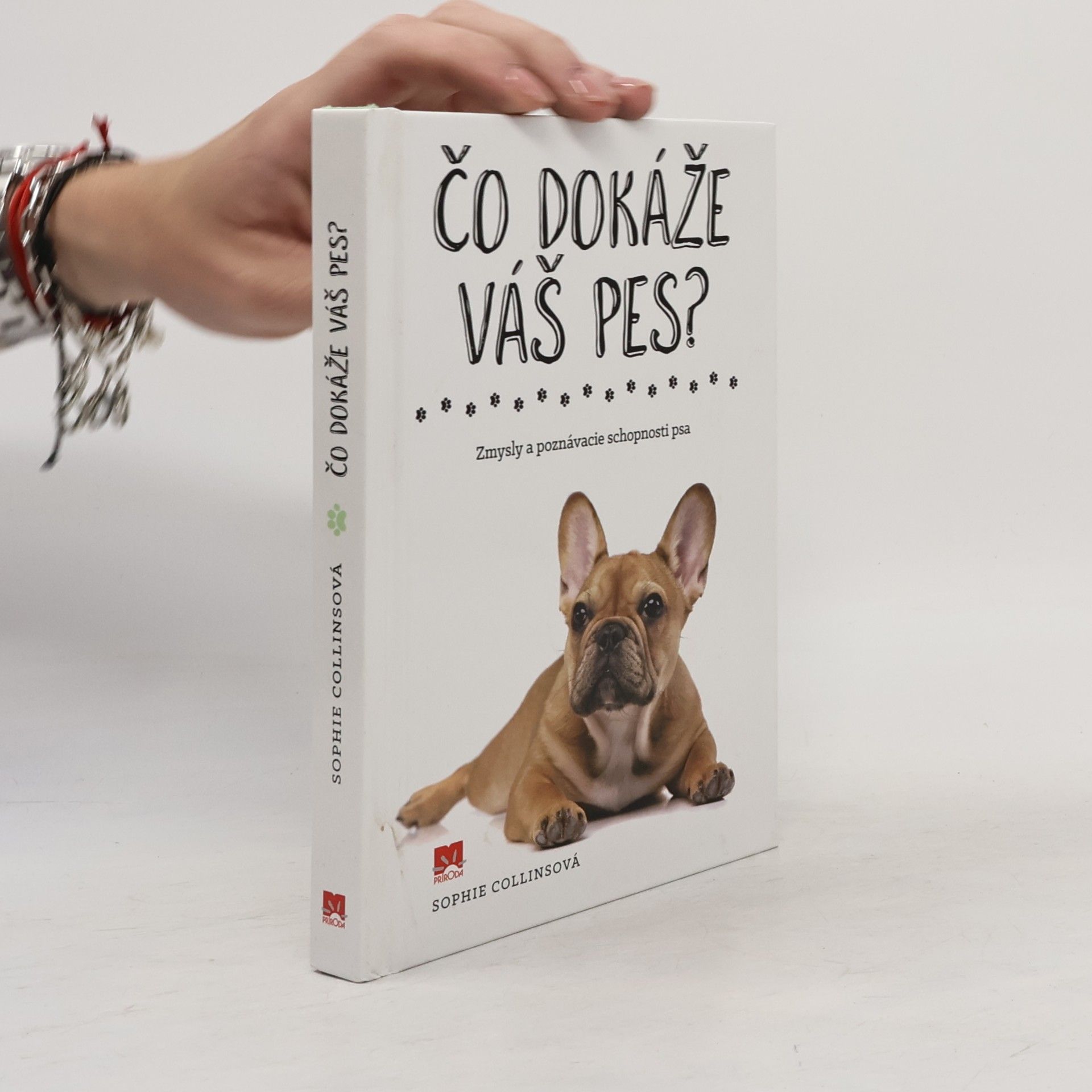 Sophie Collins Čo dokáže váš pes?