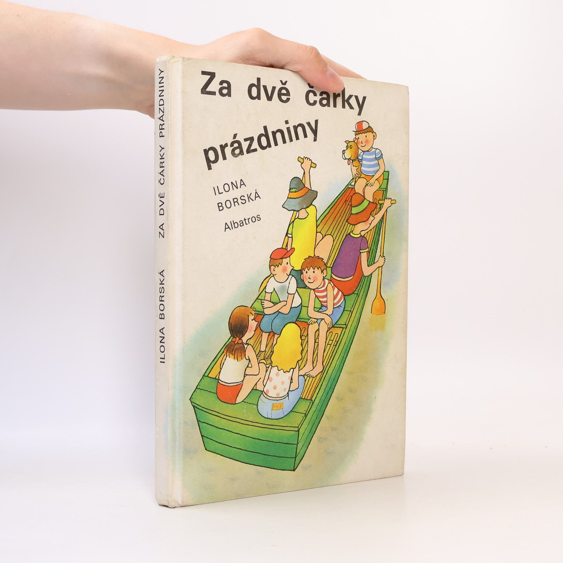 Ilona Borská Za dvě čárky prázdniny