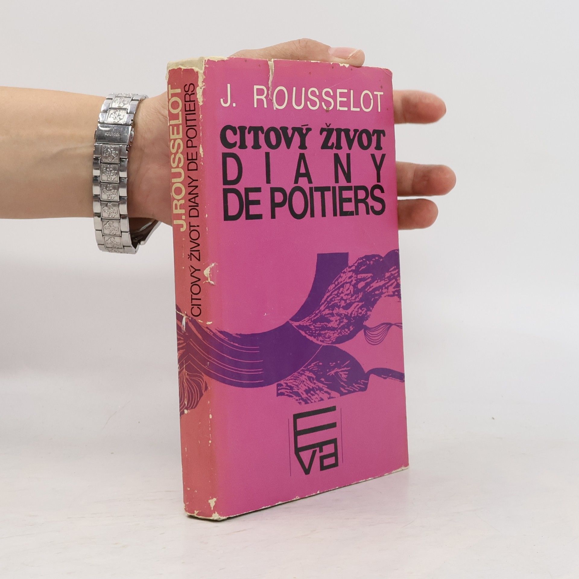 Rousselot Jean Citový život Diany de Poitiers