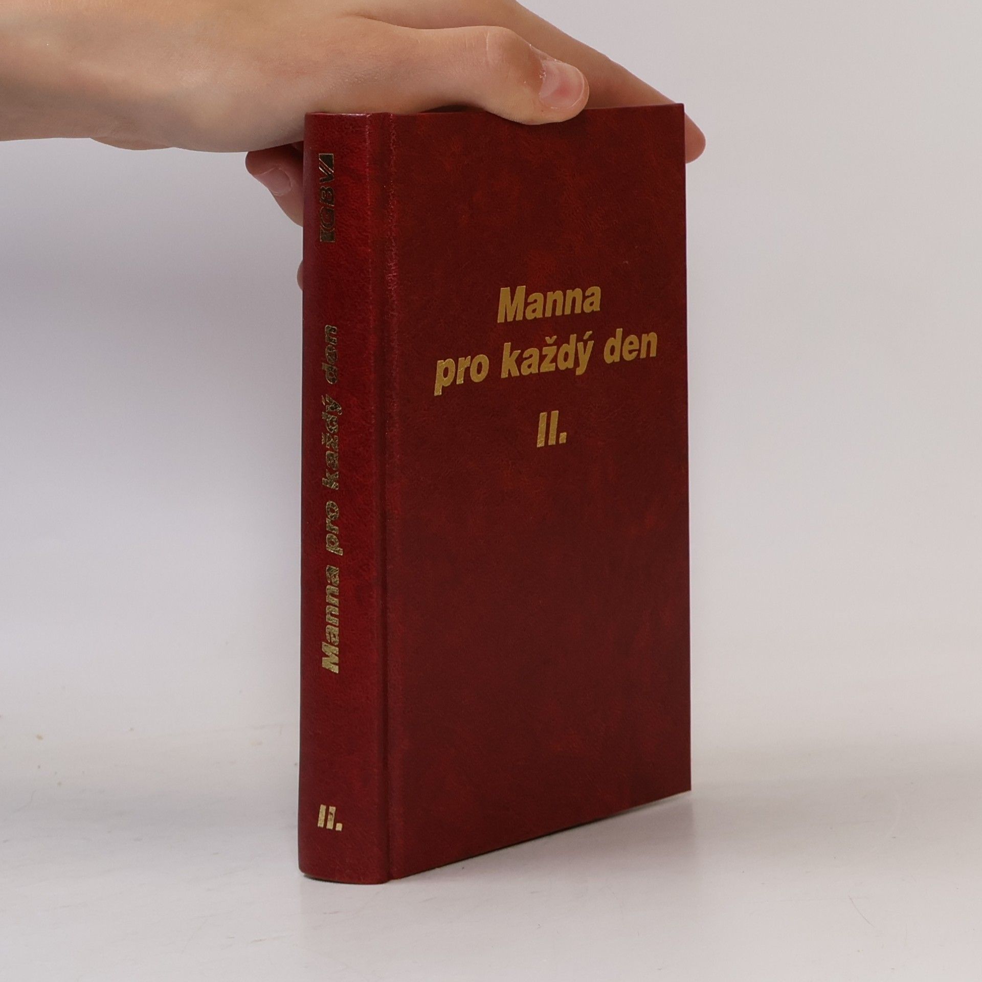 Collectif d'auteurs Manna pro každý den II.