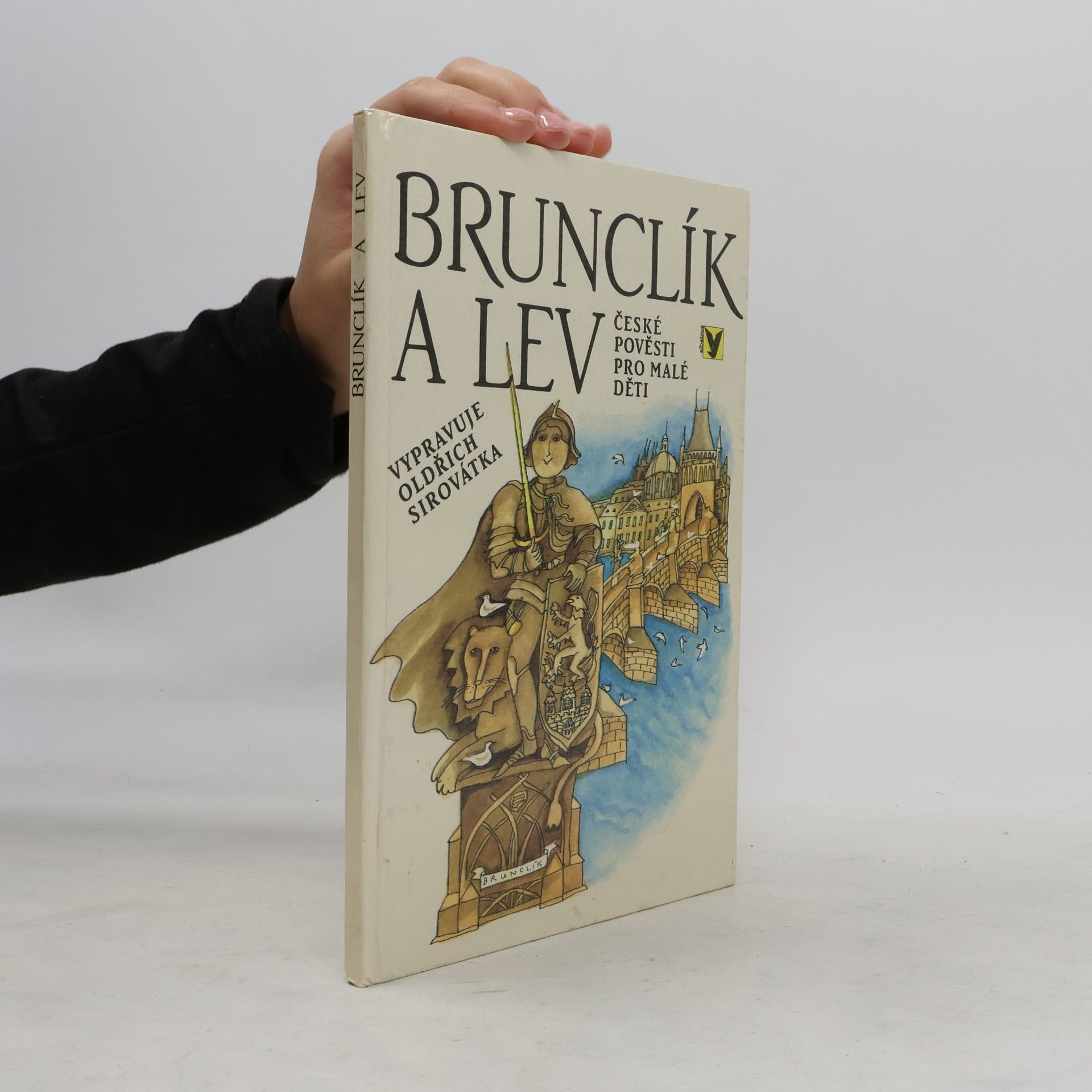 Oldřich Sirovátka Brunclík a lev