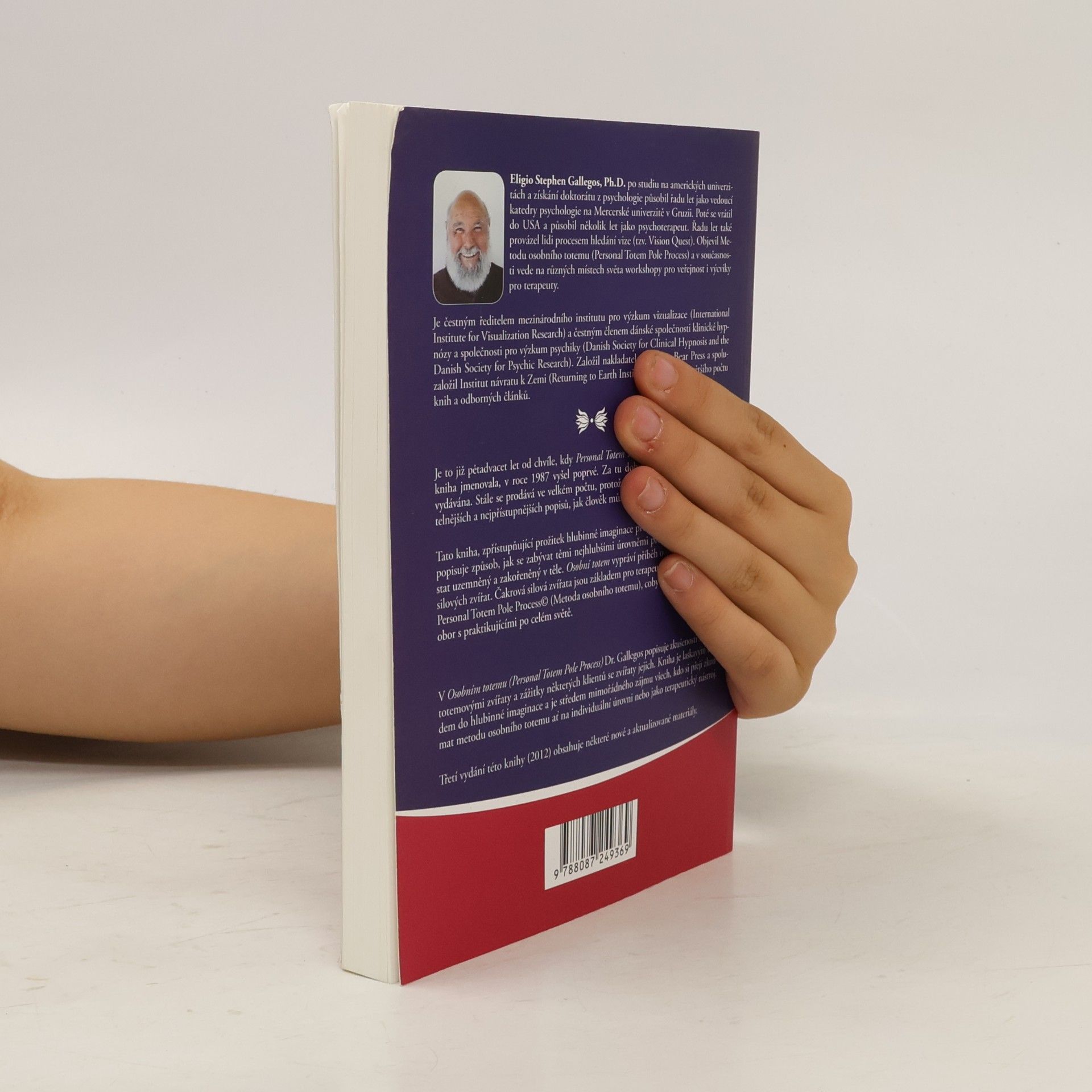 Eligio Stephen Gallegos Osobní totem. Zvířecí imaginace, čakry a psychoterapie